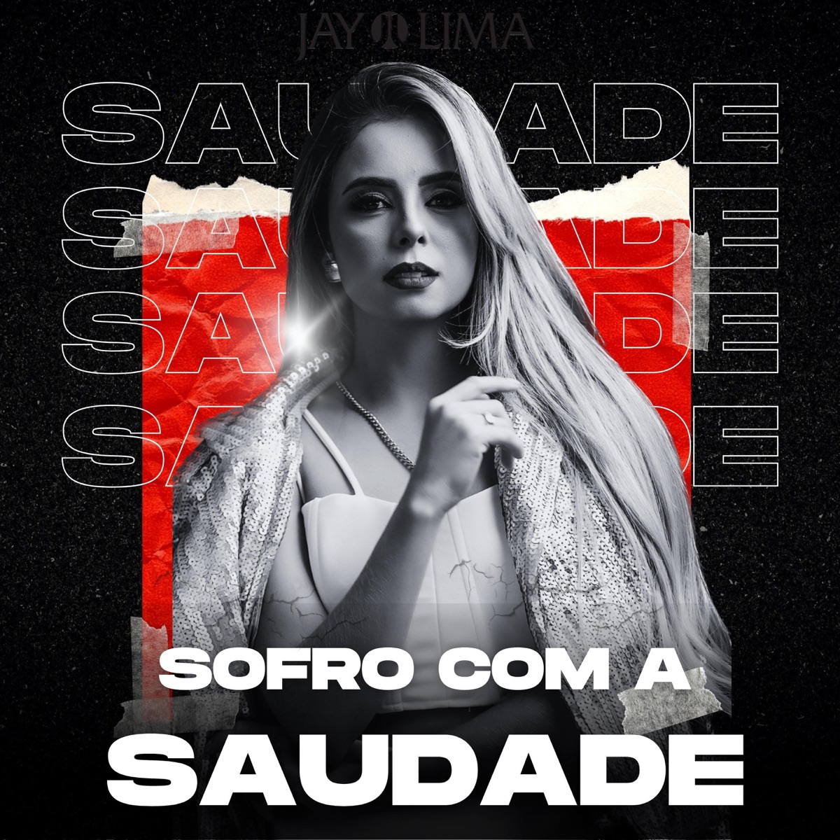 Sofro com a saudade - Single by Jay Lima album cover