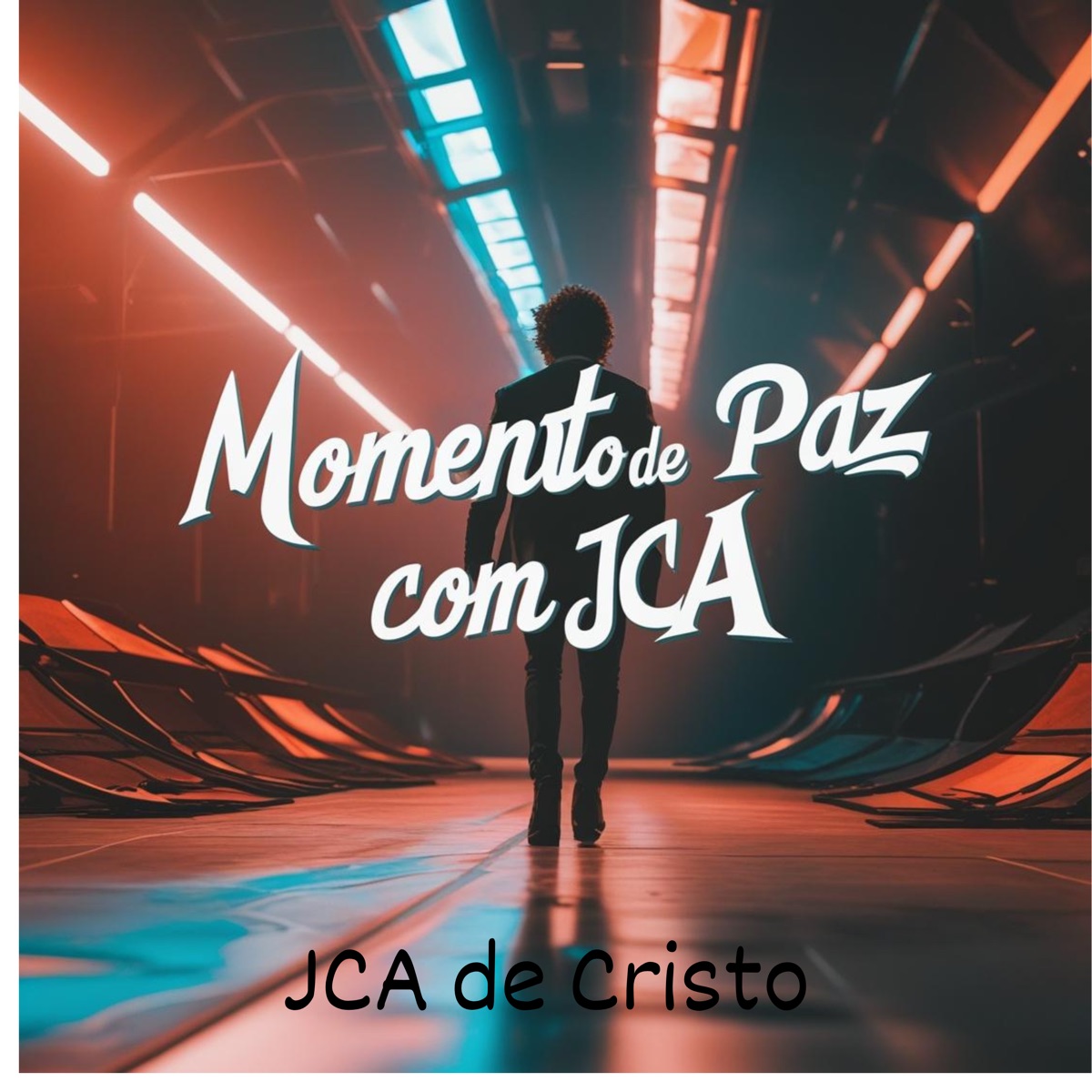 Momento de Paz Com Jca - Single by JCA de Cristo album cover