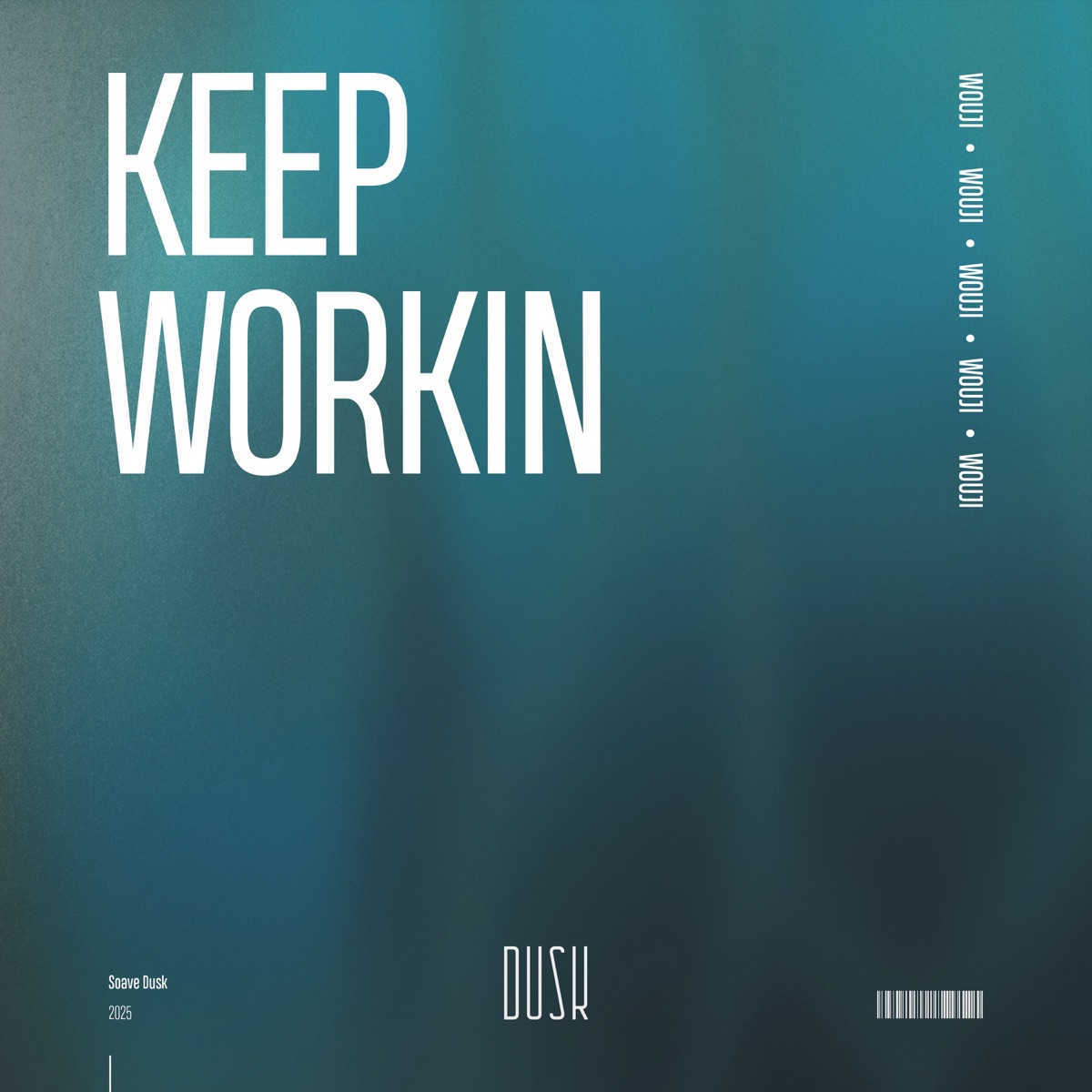 Keep Workin - Single by Wouji album cover