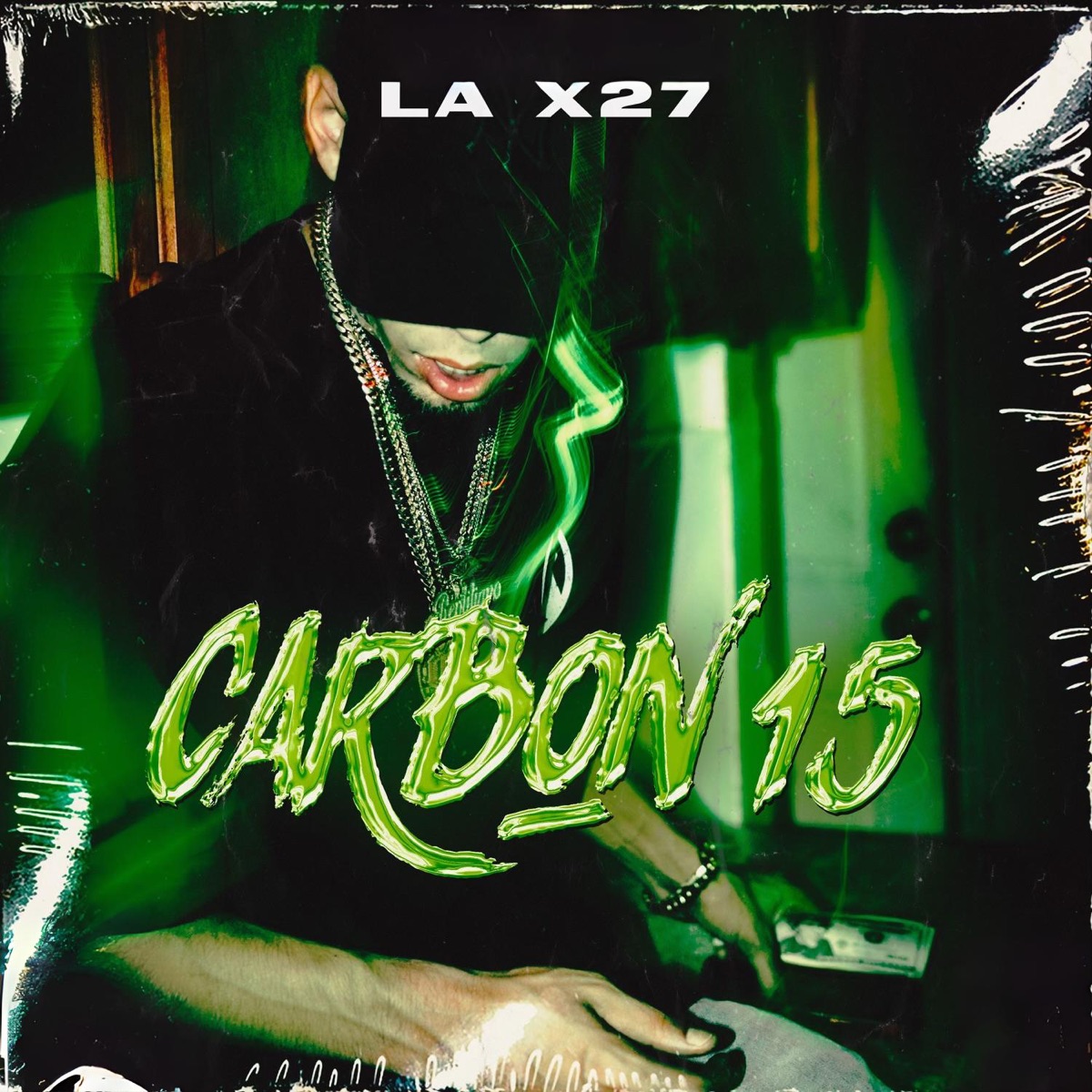 CARBON 15 - Single by LA X27 album cover
