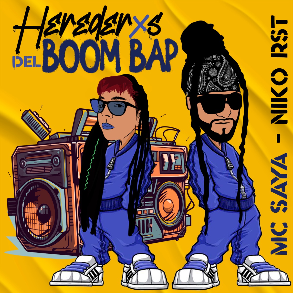 Herederxs del Boombap - EP by Niko Rst & Mc Saya album cover