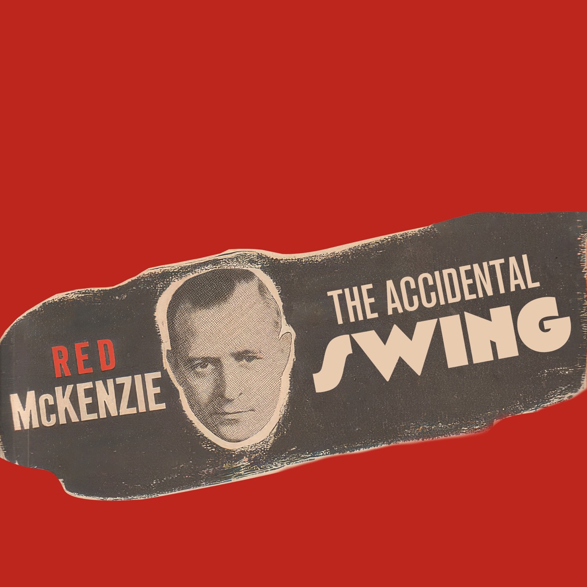 The Accidental Swing by Red McKenzie album cover