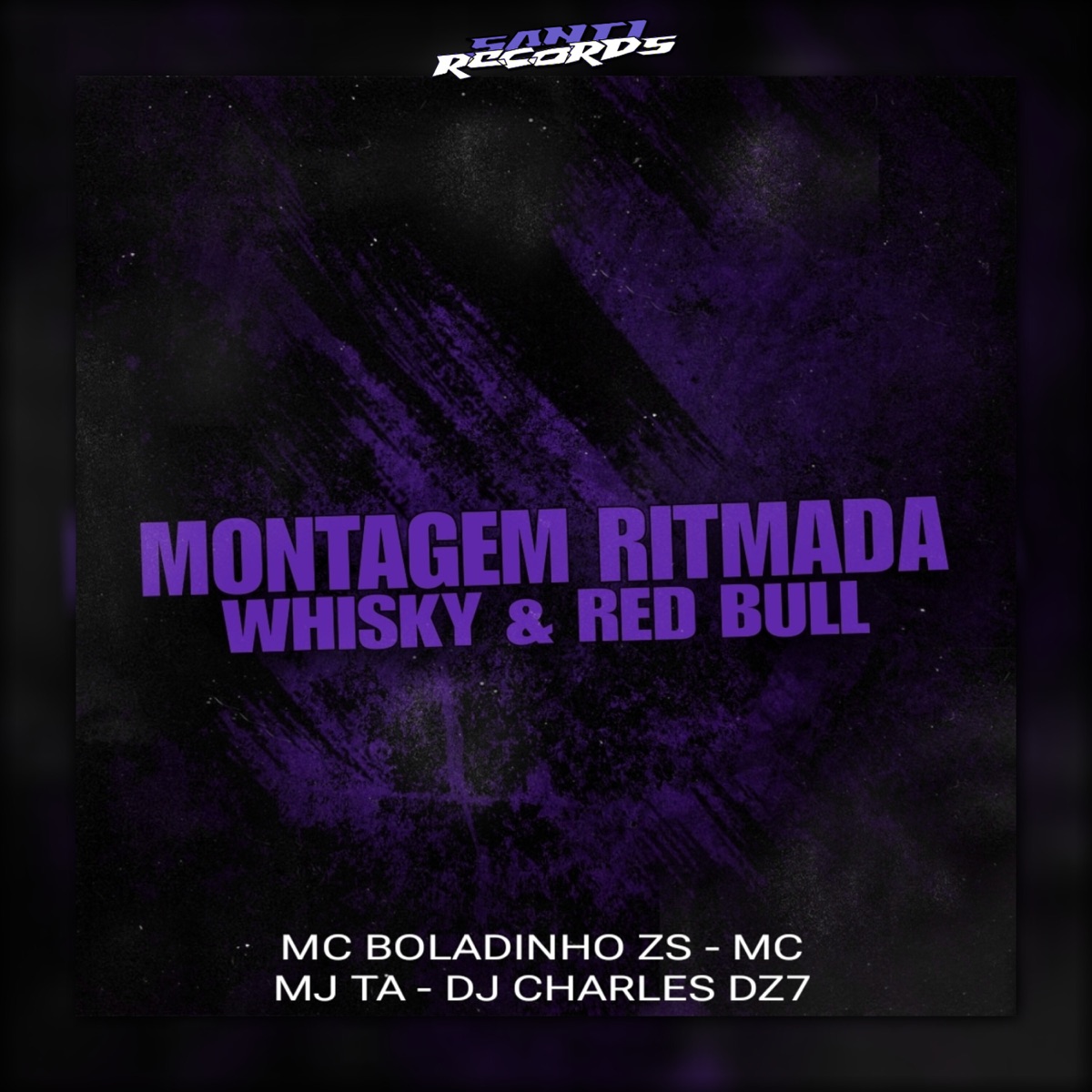 Montagem Ritmada Whisky e Redbull - Single by Djcharlesdz7, MC BOLADINHO ZS & Mc Mj Ta album cover