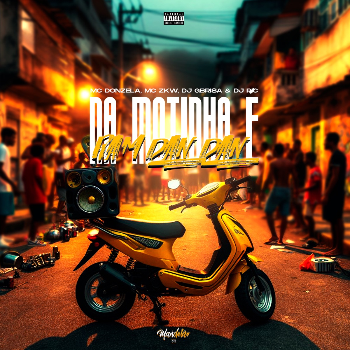 Na Motinha É Ran Dan Dan (feat. MC Donzela) - Single by DJ Gbrisa, DJ RIC & MC ZKW album cover