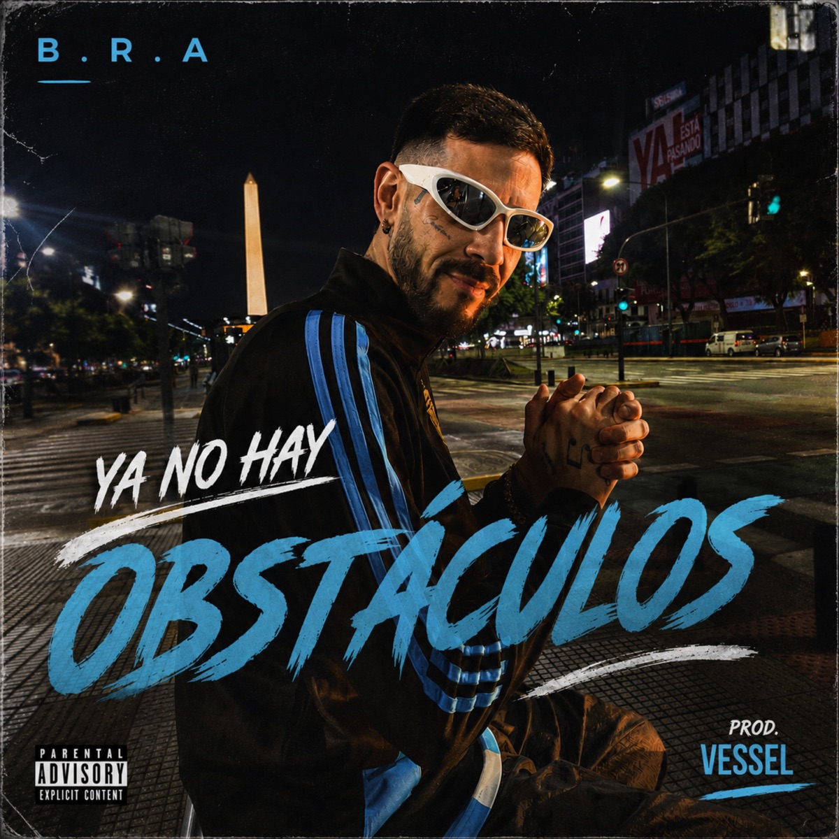 YA NO HAY OBSTÁCULOS - Single by B. R. A album cover
