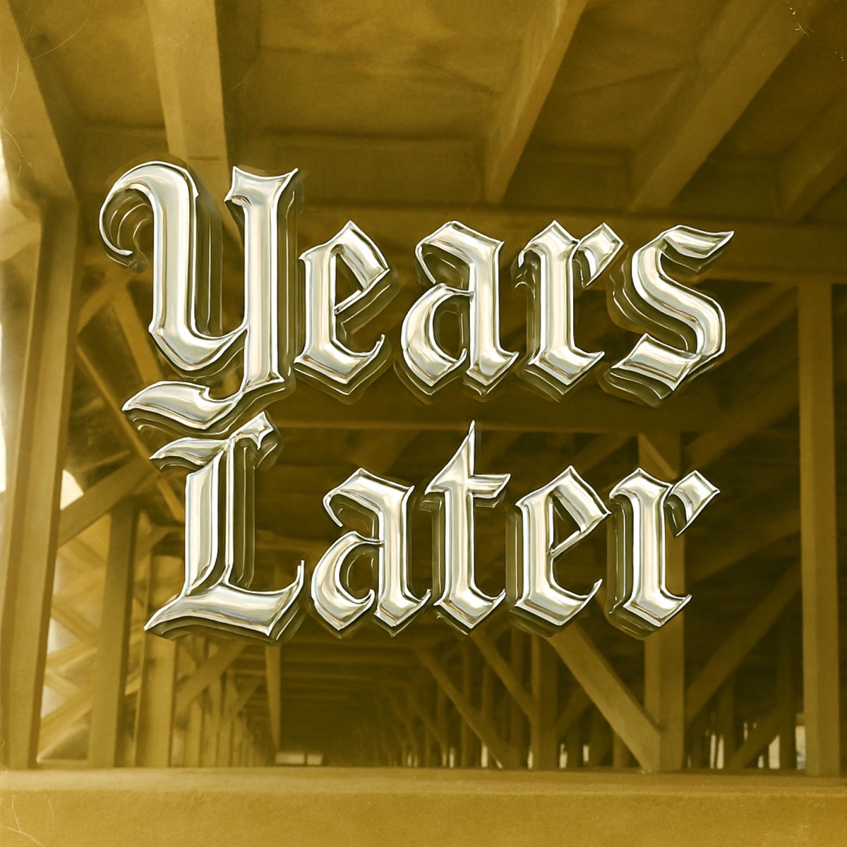 Years Later (feat. Presence Known) - Single by TruSoulja4Lyfe album cover