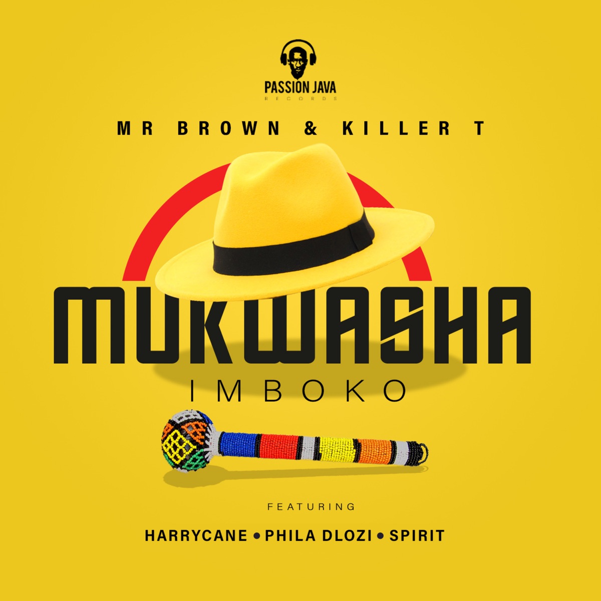 Mukwasha Imboko (feat. Harrycane, Phila Dlozi & Spirit) - Single by Mr Brown & Killer T album cover