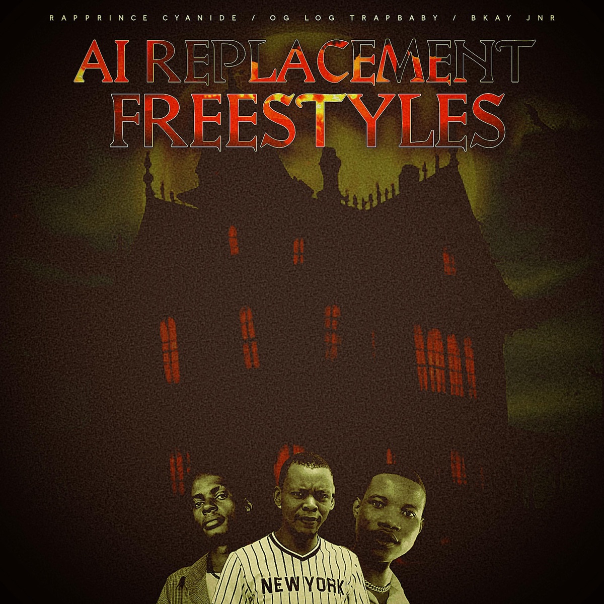 AI Replacement Freestyles - EP by Rapprince Cyanide, OG Loc Trapbaby & Bkay Jnr album cover