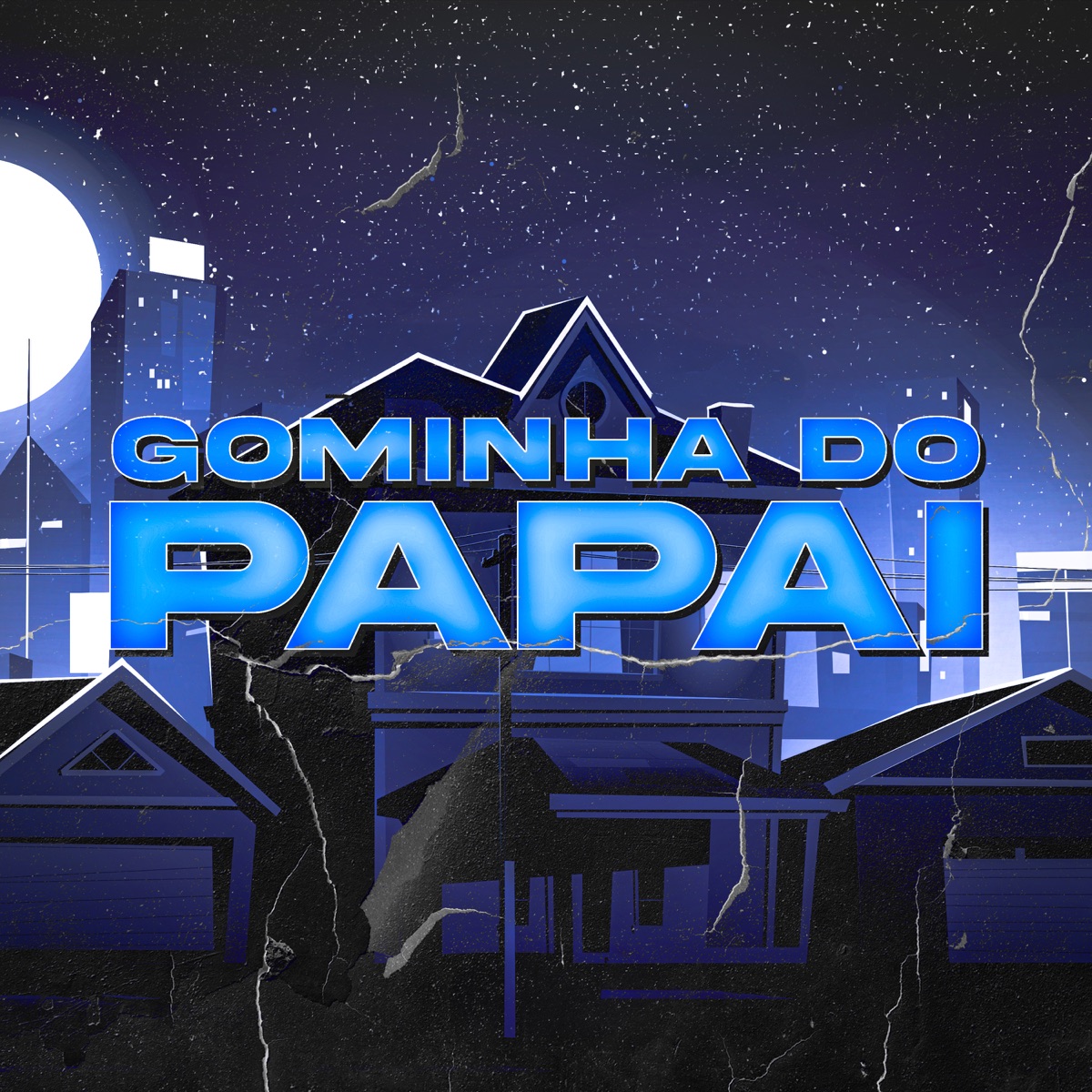 Gominha do Papai - Single by DJ TH, DJ Rugal Original & DJ Guina album cover