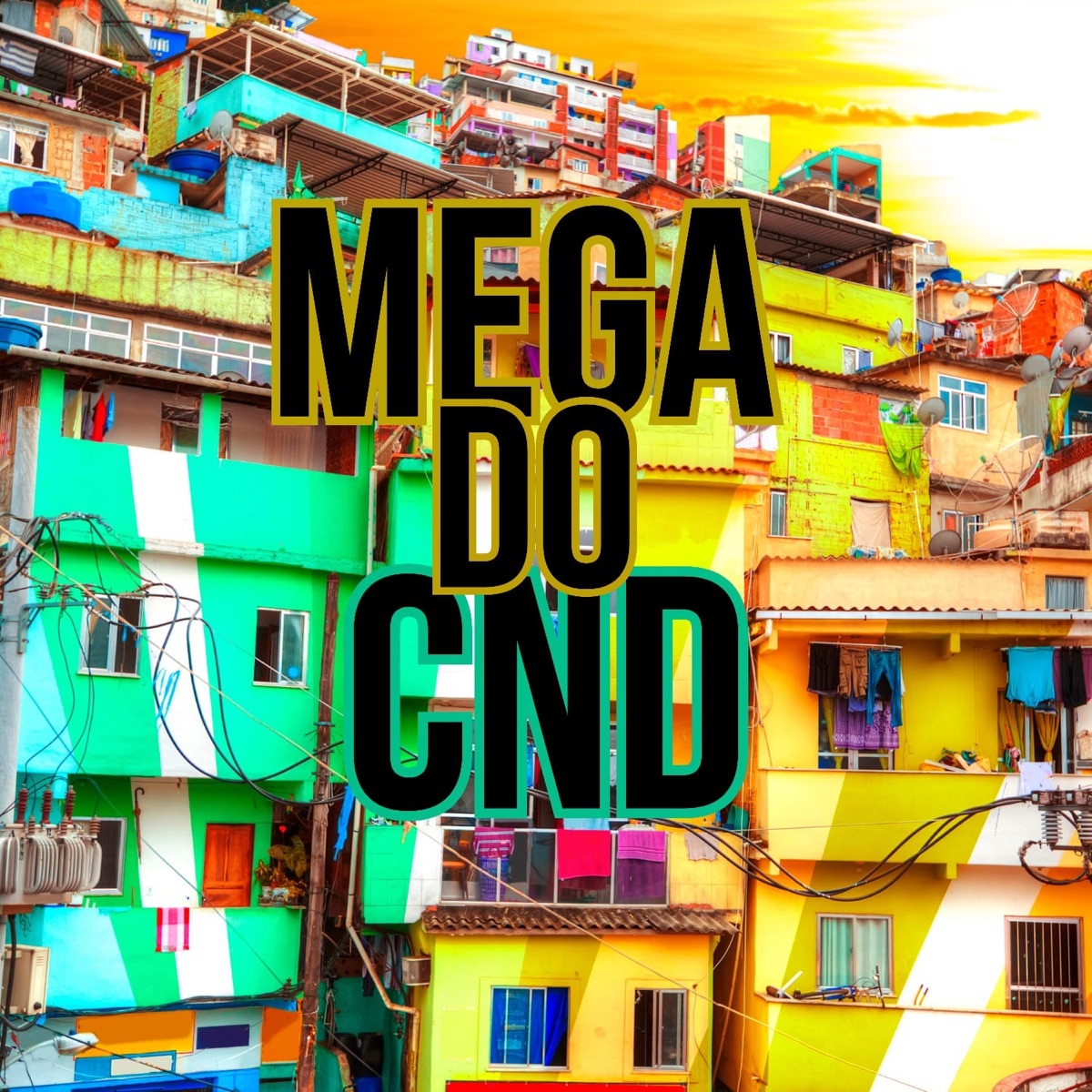 Mega do Cnd - Single by Omagnata & dj leeoh mpc album cover