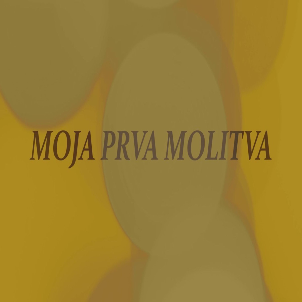 Moja Prva Molitev - Single by Zoran Predin album cover