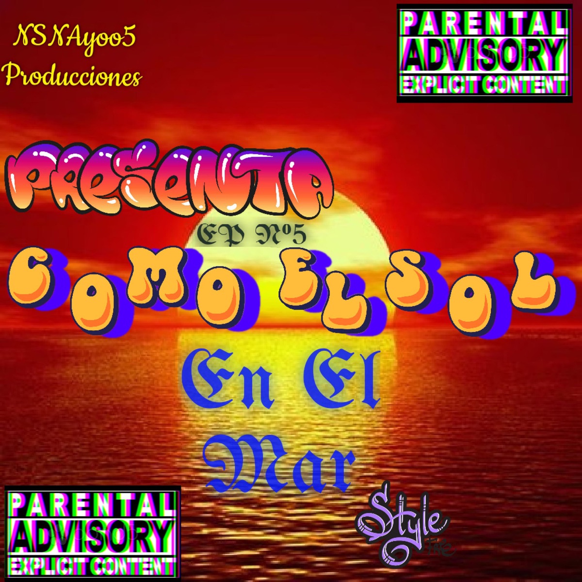 ReMs Como el Sol en el Mar (EP N°5) - Single by RemsNSNayoo5producciones album cover