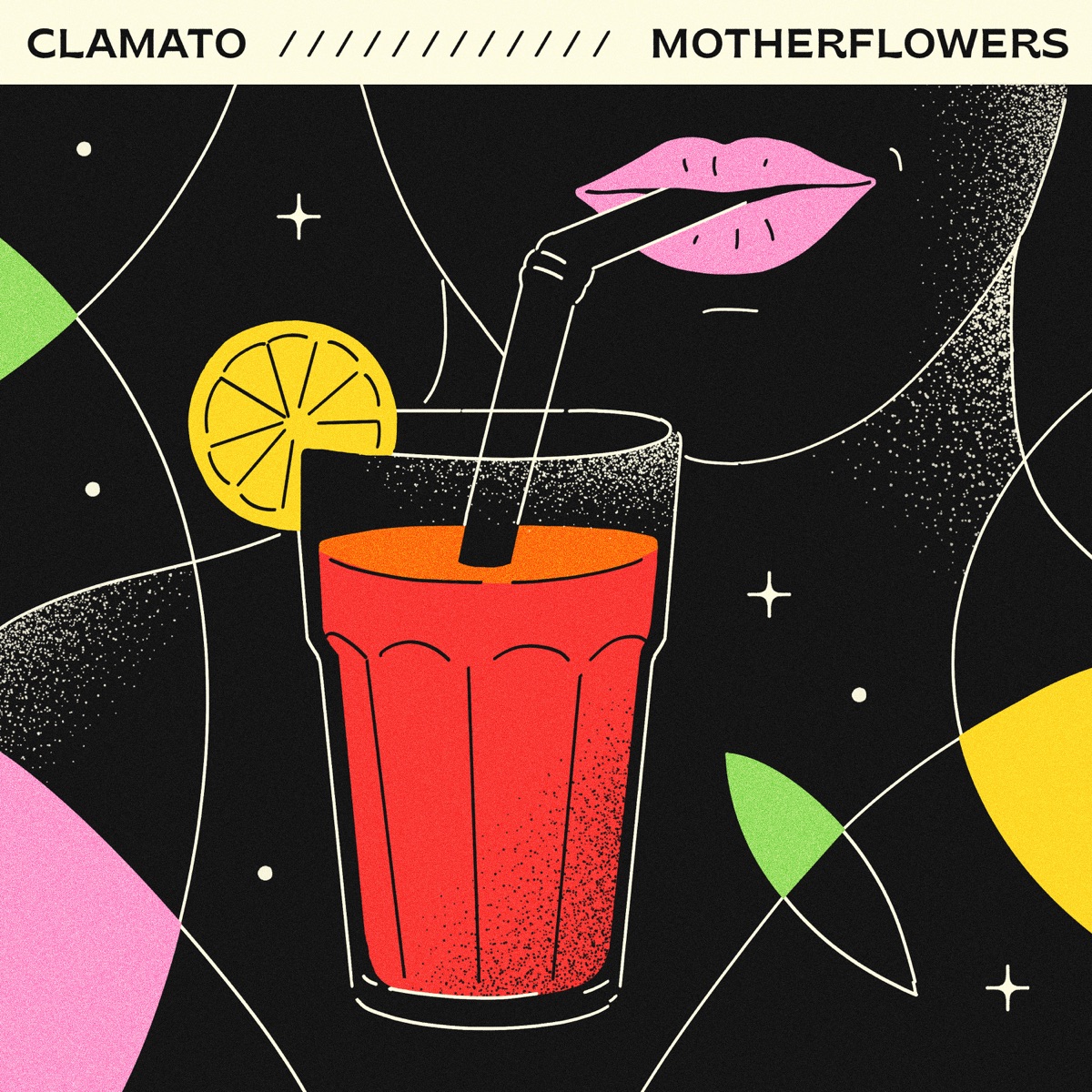Clamato - Single by Motherflowers album cover