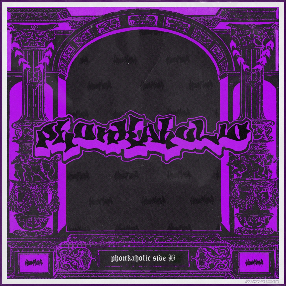 Phonkaholic (SIDE B) by HOODMAFIA album cover