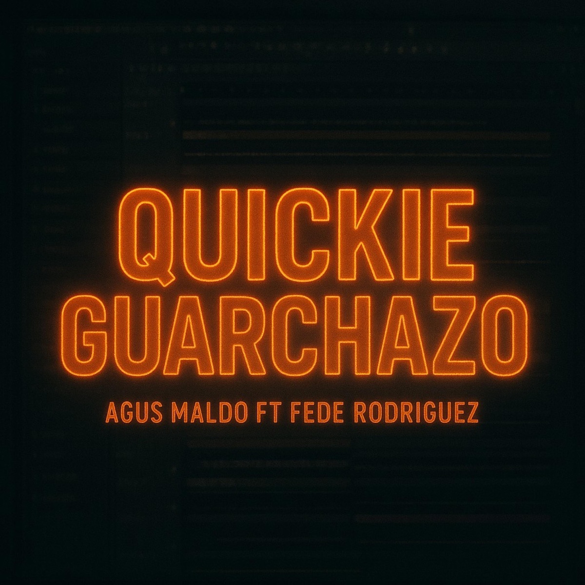 QUICKIE - GUARACHAZO (feat. FEDE RODRIGUEZ) - Single by Agus Maldo album cover