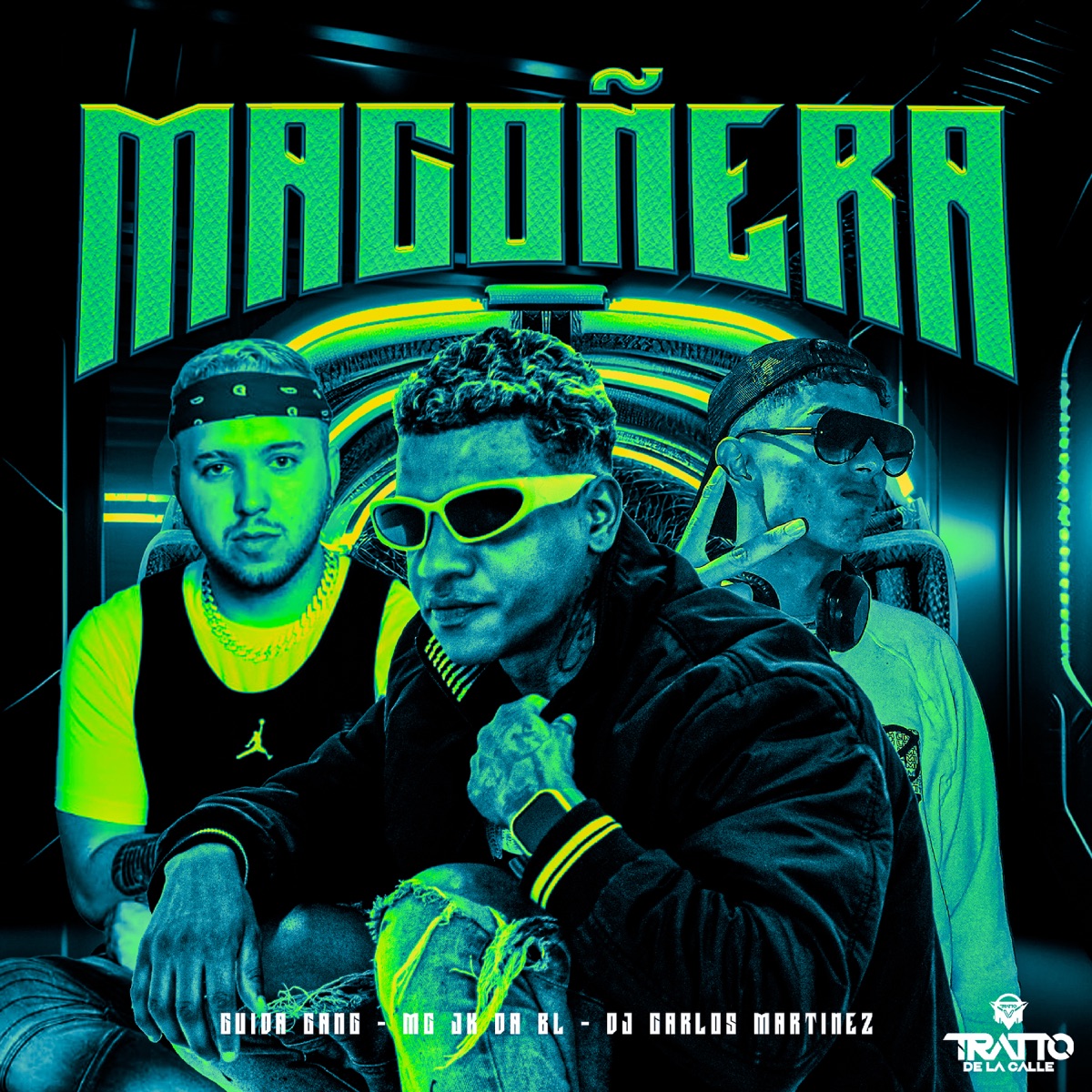 Macoñera (feat. MC JK Da BL) - Single by Guida Gang, DJ CARLOS MARTINEZ & TRATTO DE LA CALLE album cover