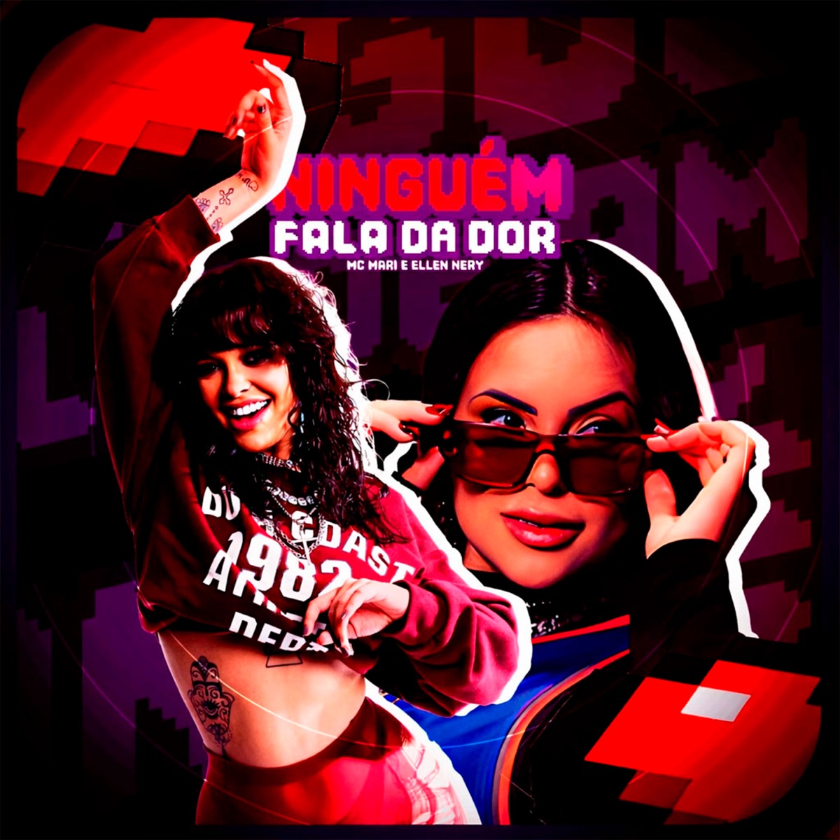 NINGUÉM FALA DA DOR (feat. MC Mari) - Single by Ellen Nery & DLIMA7 album cover