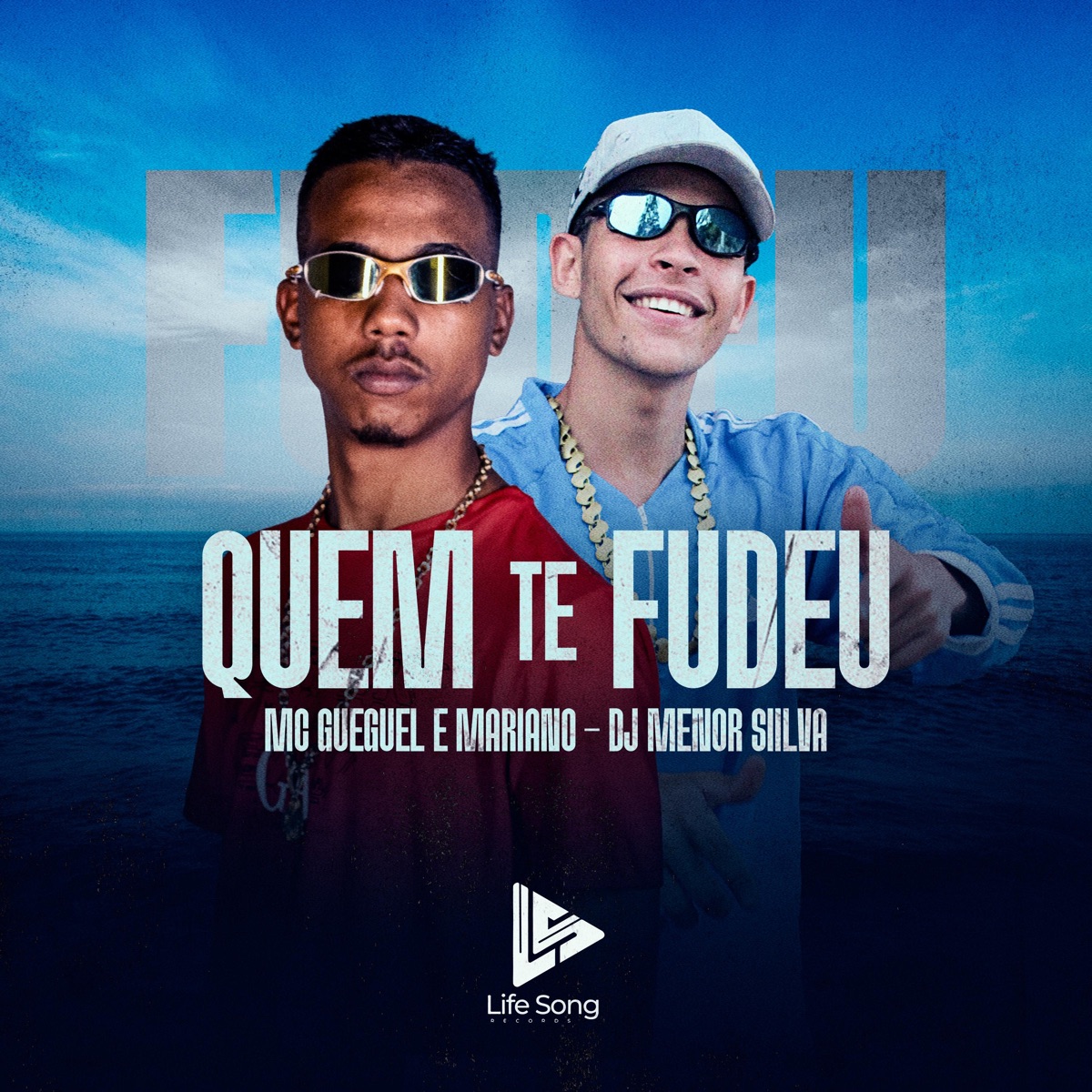 Quem Te Fudeu - Single by MC Gueguel, DJ MARIANOO & Dj Menor Siilva album cover