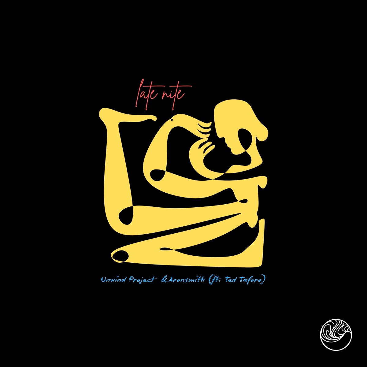 late nite (feat. Ted Taforo) - Single by Unwind Project & aronsmith album cover