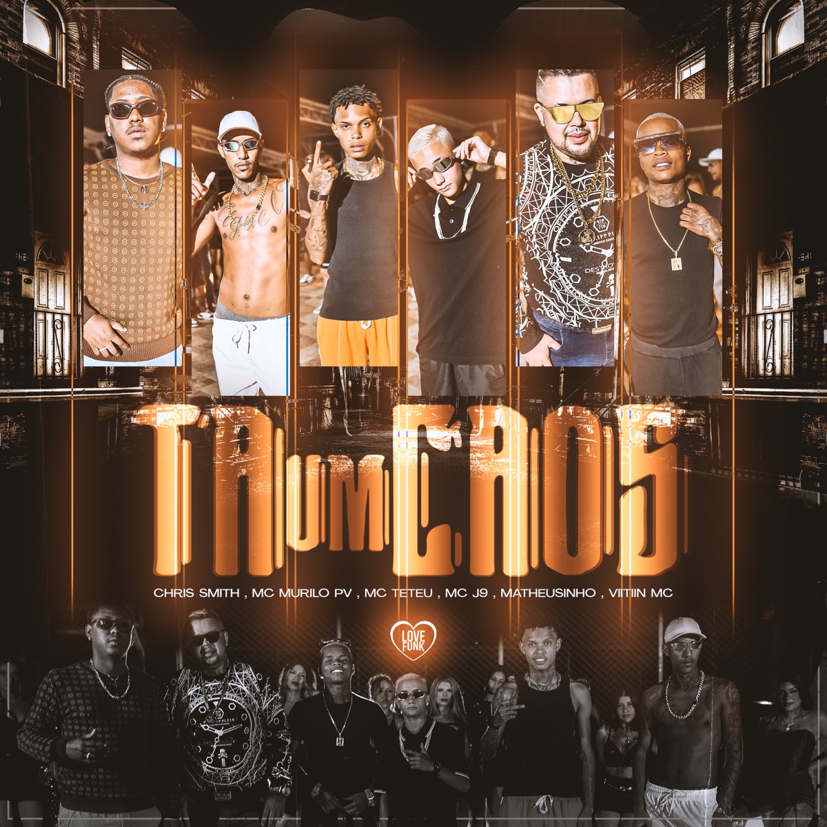 Tá um Caos (feat. Mc J9, VIITIIN MC & Matheusinho) - Single by Chris Smith, MC Teteu & MC Murillo PV album cover
