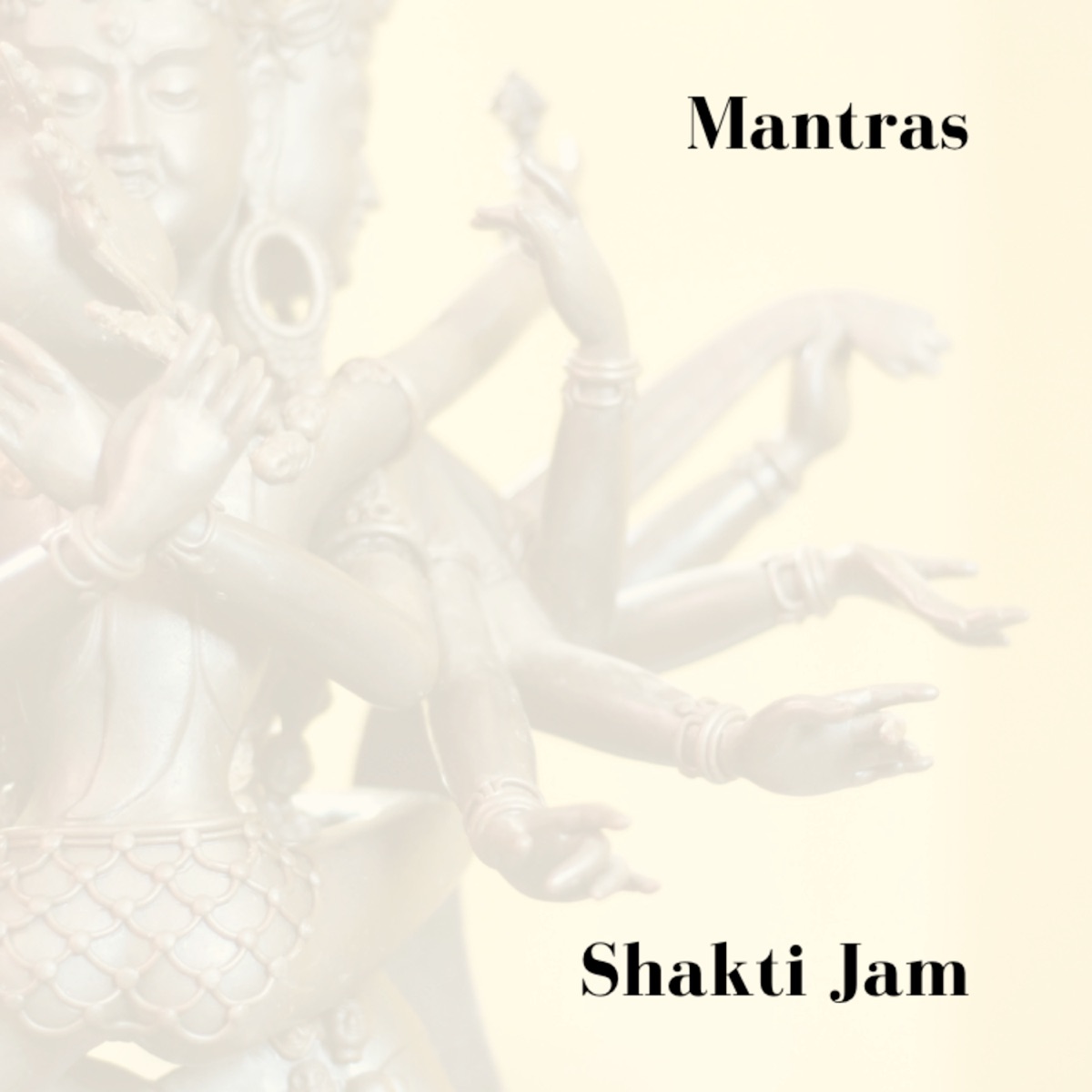 Mantras - EP by Shakti Jam album cover