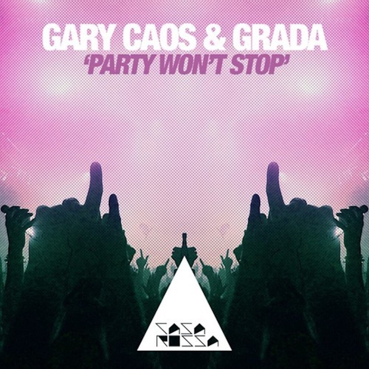 Party Won't Stop - Single by Gary Caos & Grada album cover