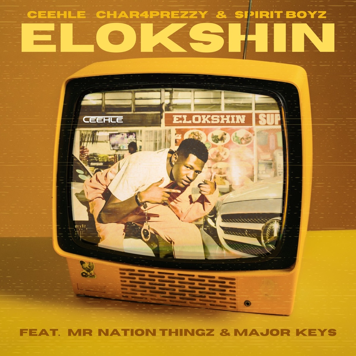 ELOKSHIN (feat. Mr Nation Thingz & Major_Keys) - Single by Ceehle, Char4Prezzy & Spirit-Boyz album cover