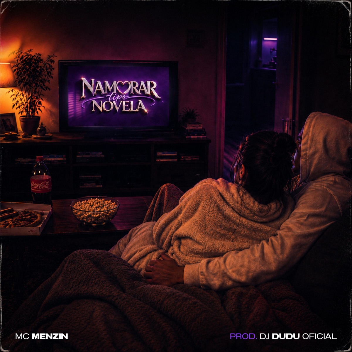 Namorar Tipo Novela - Single by MC Menzin & Dj Dudu Oficial album cover