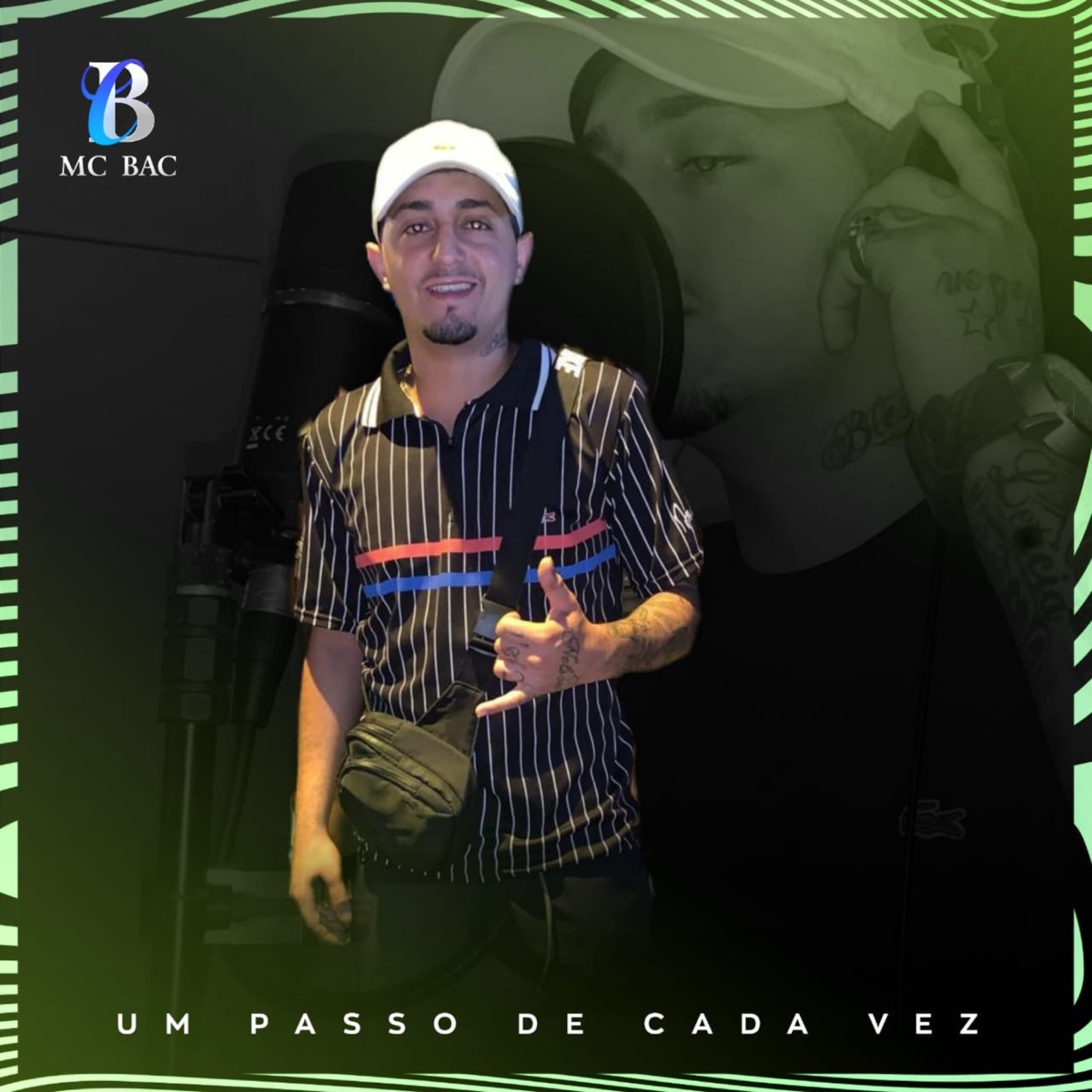 Um Passo de Cada Vez - Single by Mc Bac album cover