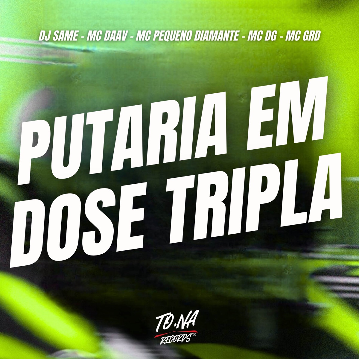 PUTARIA EM DOSE TRIPLA (feat. Mc Daav) - Single by MC Pequeno Diamante, DJ Same, TO NA RECORDS FLUXO & Mc Dg album cover