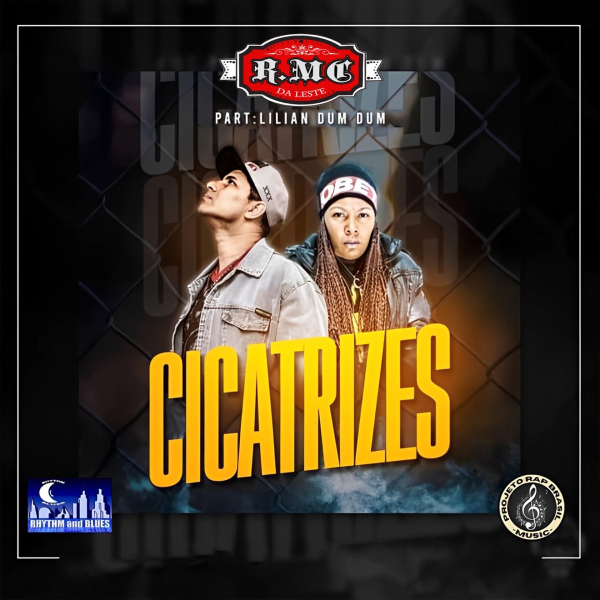 Cicatrizes - Single by R.MC da Leste & Lilian Dumdum album cover