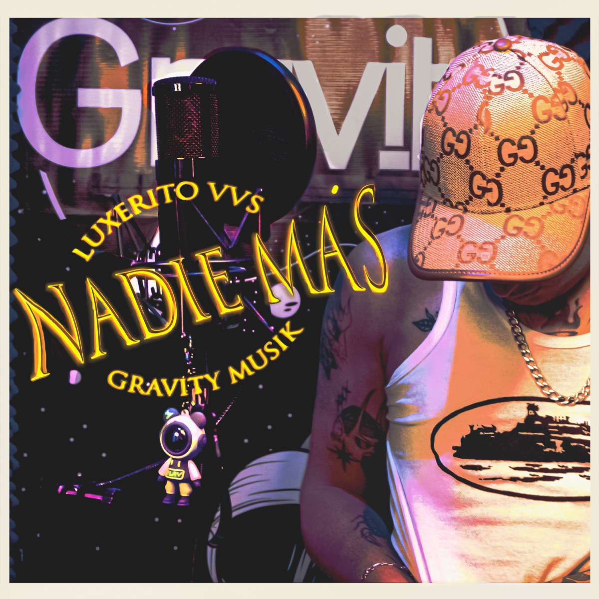 Nadie más - Single by LUXERITO VVS & Gravity Musik album cover