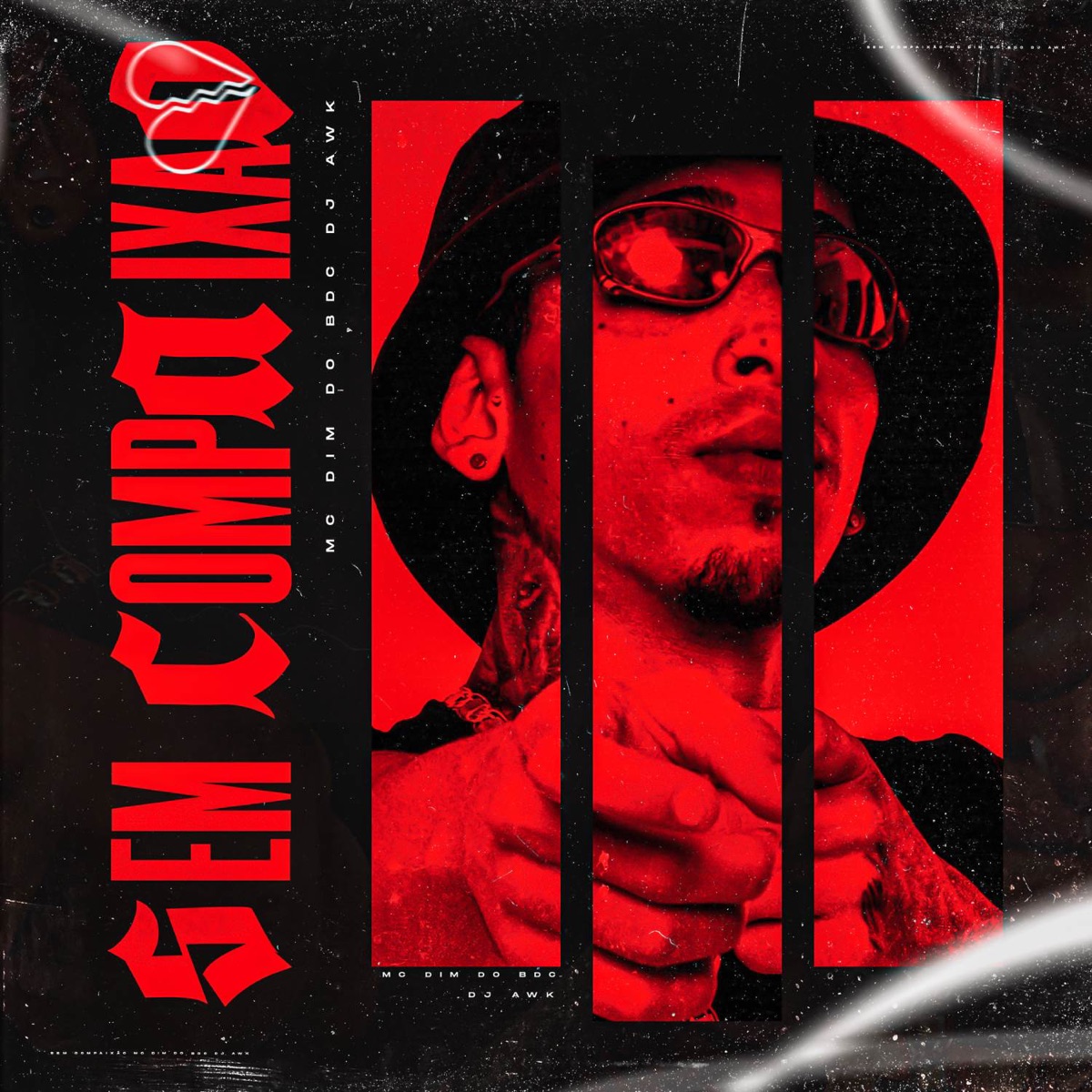 Sem Compaixão - Single by MC Dim do BDC & DJ Awk album cover