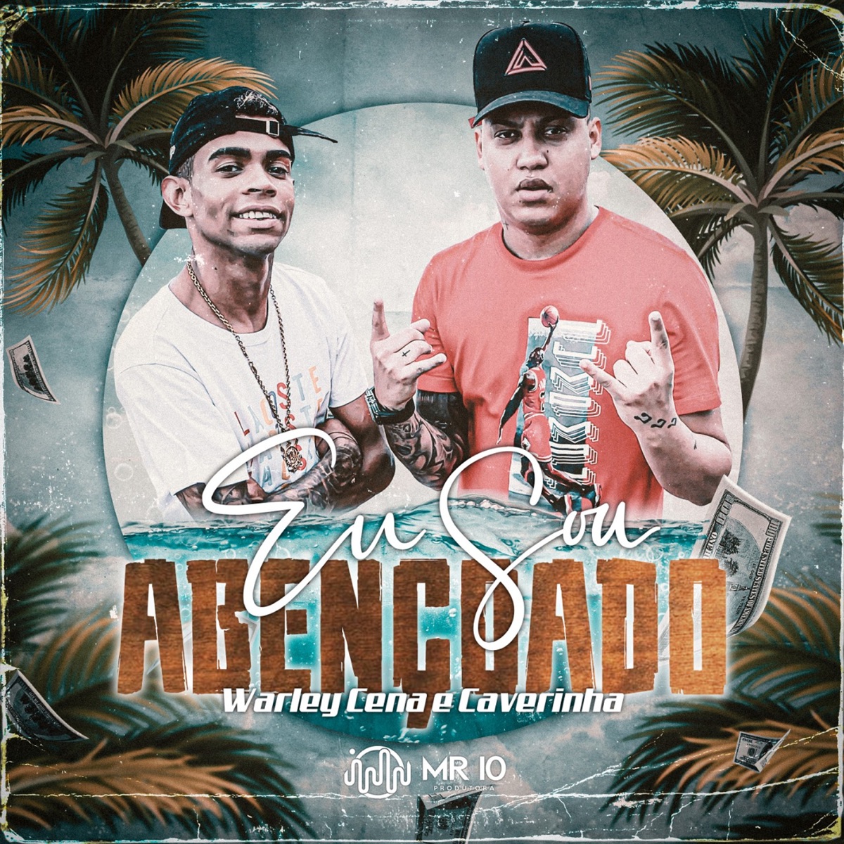 Eu Sou Abençoado (feat. MC Warley Cena) - Single by Caverinha album cover