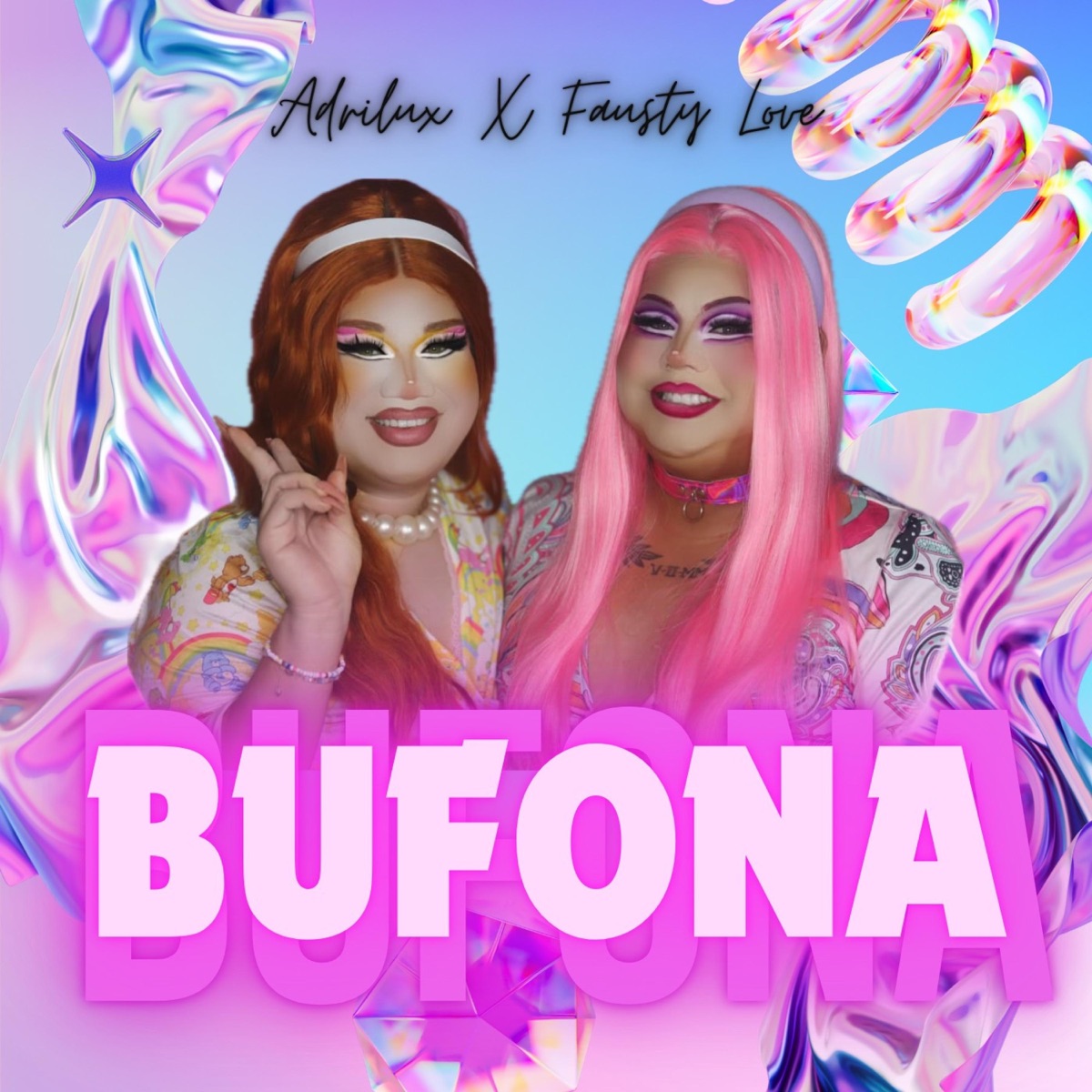 BUFONA (feat. Fausty Love) - Single by AdriLUX album cover