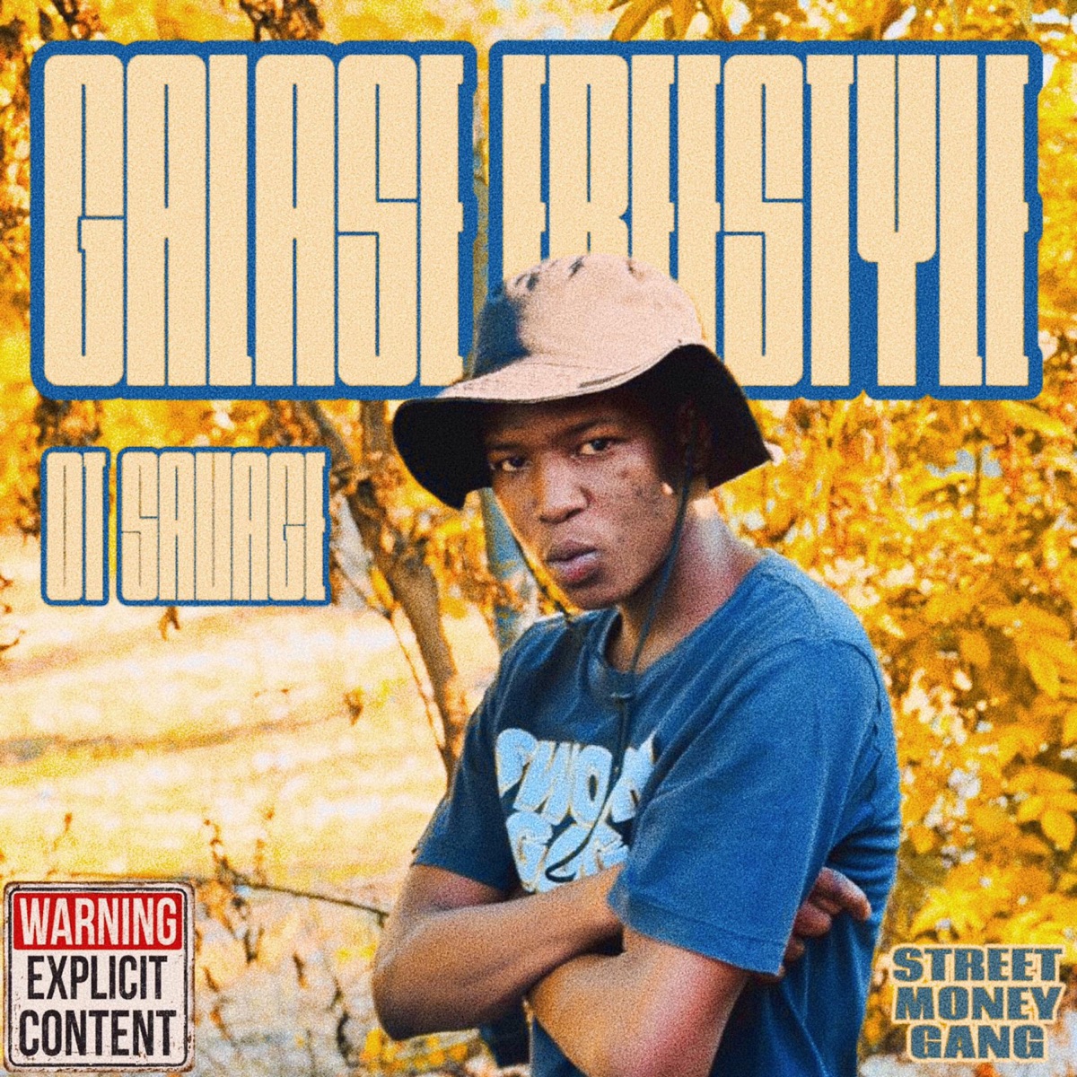 Galase Freestyle - Single by OT Savage album cover