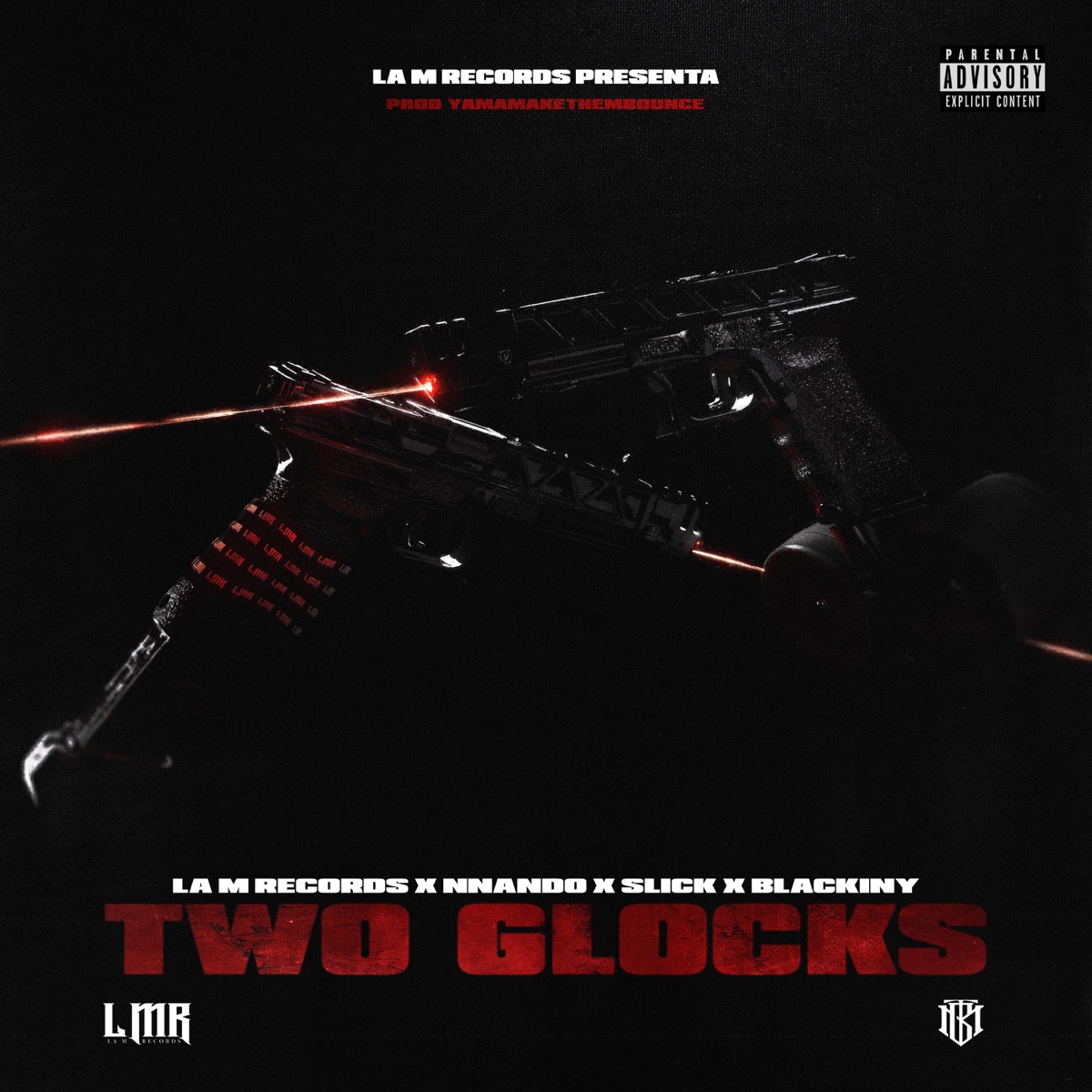 Two Glocks (feat. Nnnandooo) - Single by LA M RECORDS, Slick La Mina & Blackinny album cover