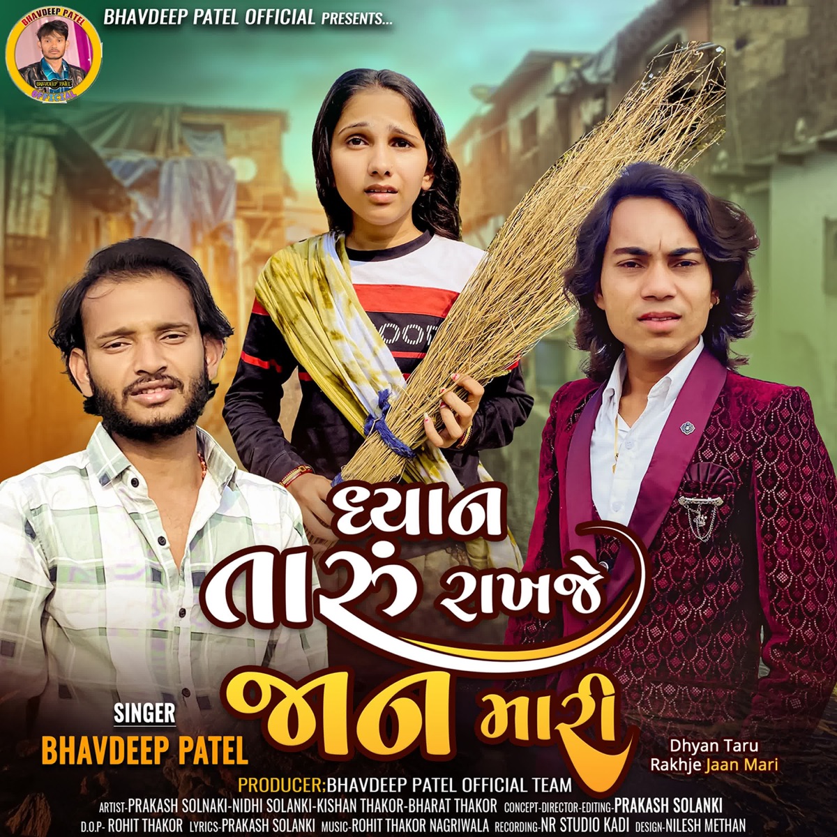 Dhyan Taru Rakhje Jaan Mari - Single by Bhavdeep Patel album cover