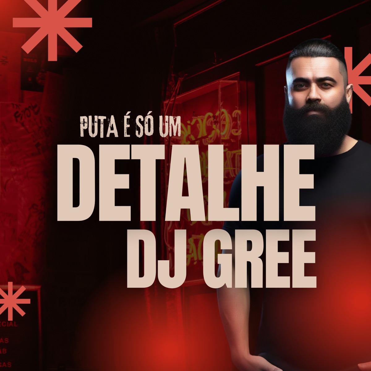 Puta É Só um Detalhe - Single by DJ Gree album cover
