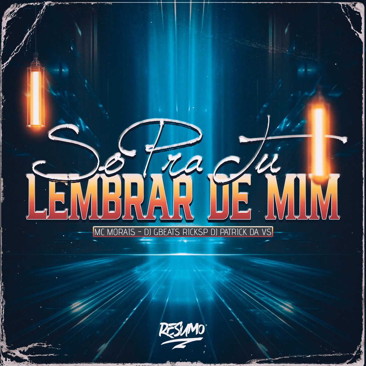 Só pra Tu Lembrar de Mim (feat. Dj Gbeats) - Single by Mc Morais, ricksp & DJ Patrick Da VS album cover