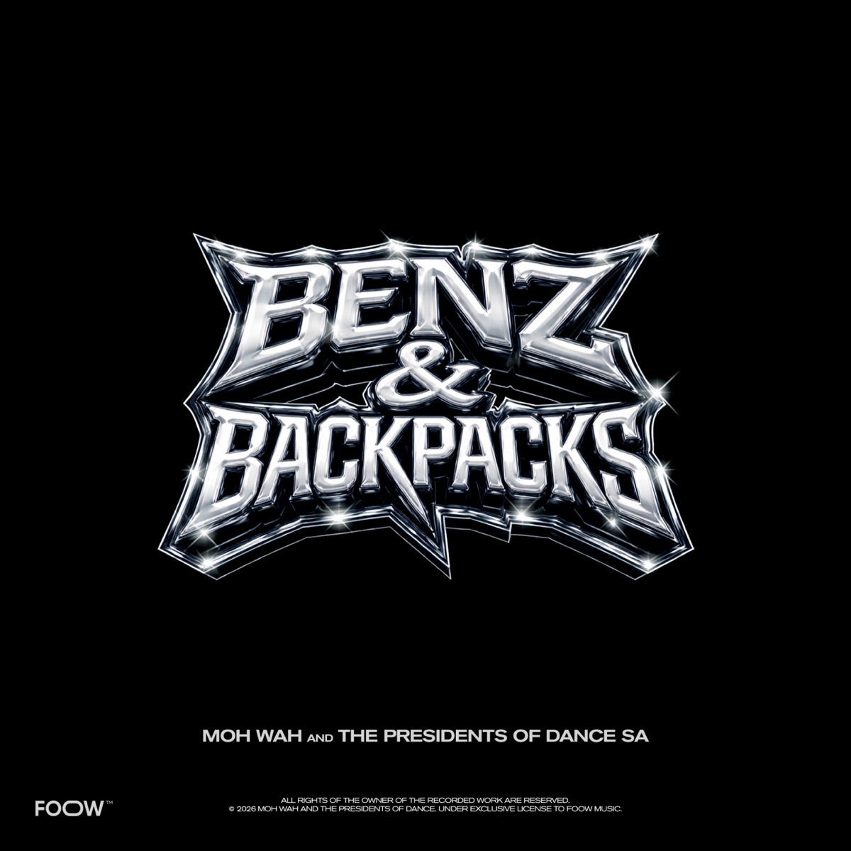 Benz & Backpacks - Single by MOH WAH & The Presidents Of Dance SA album cover
