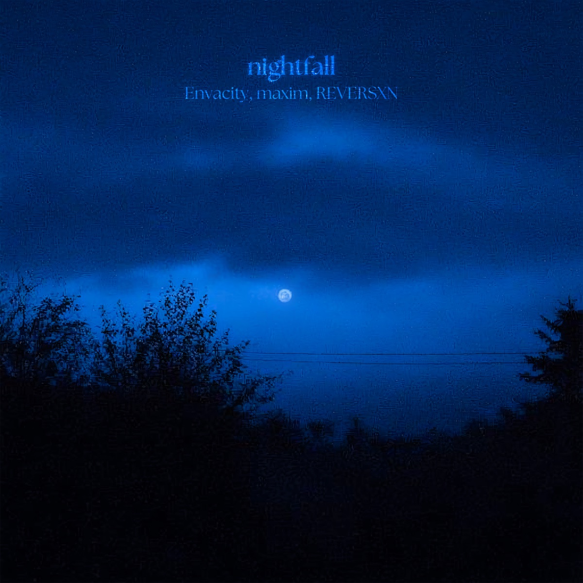 nightfall - Single by Envacity, maxim & REVERSXN album cover