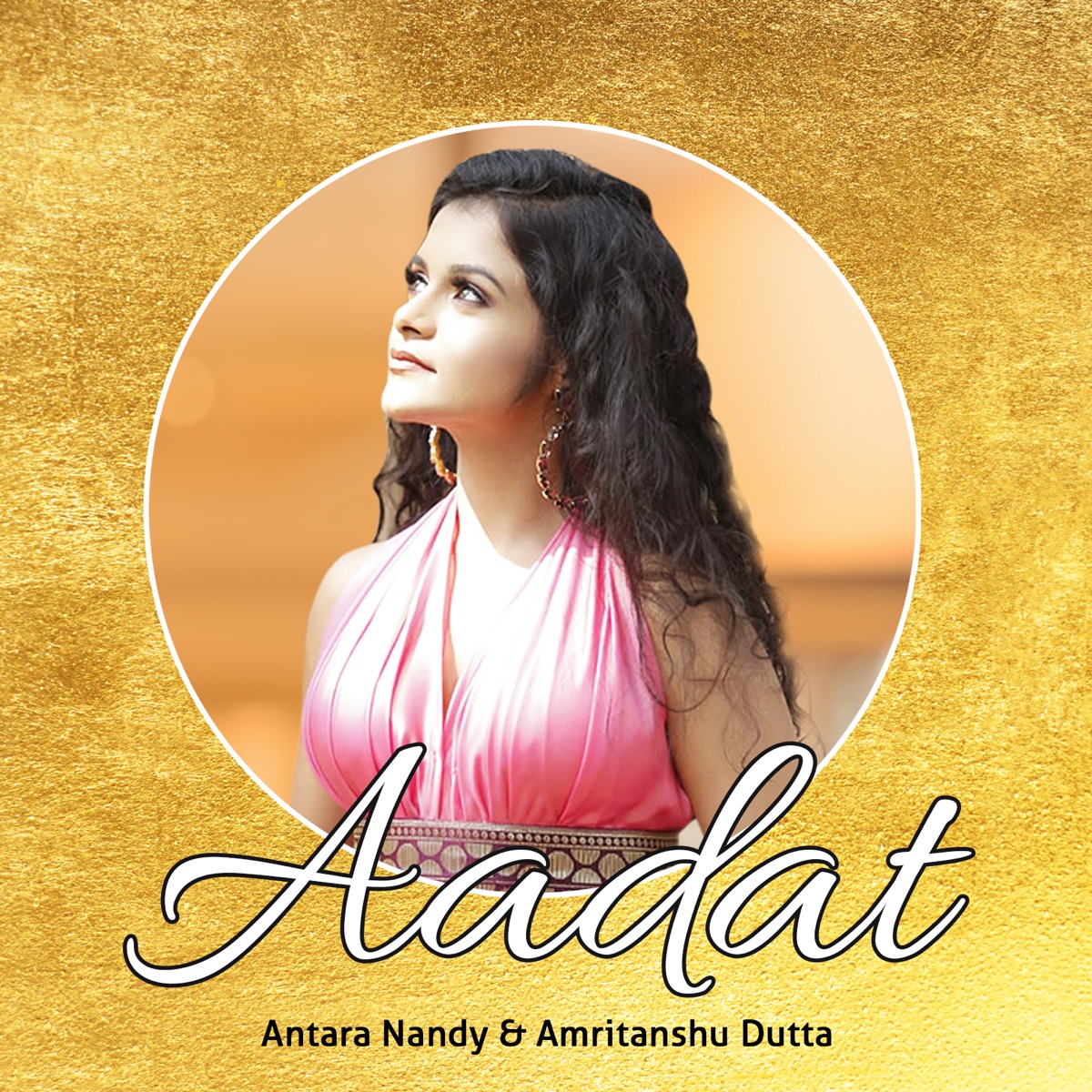 Aadat - Single by Antara Nandy & Amritanshu Dutta album cover