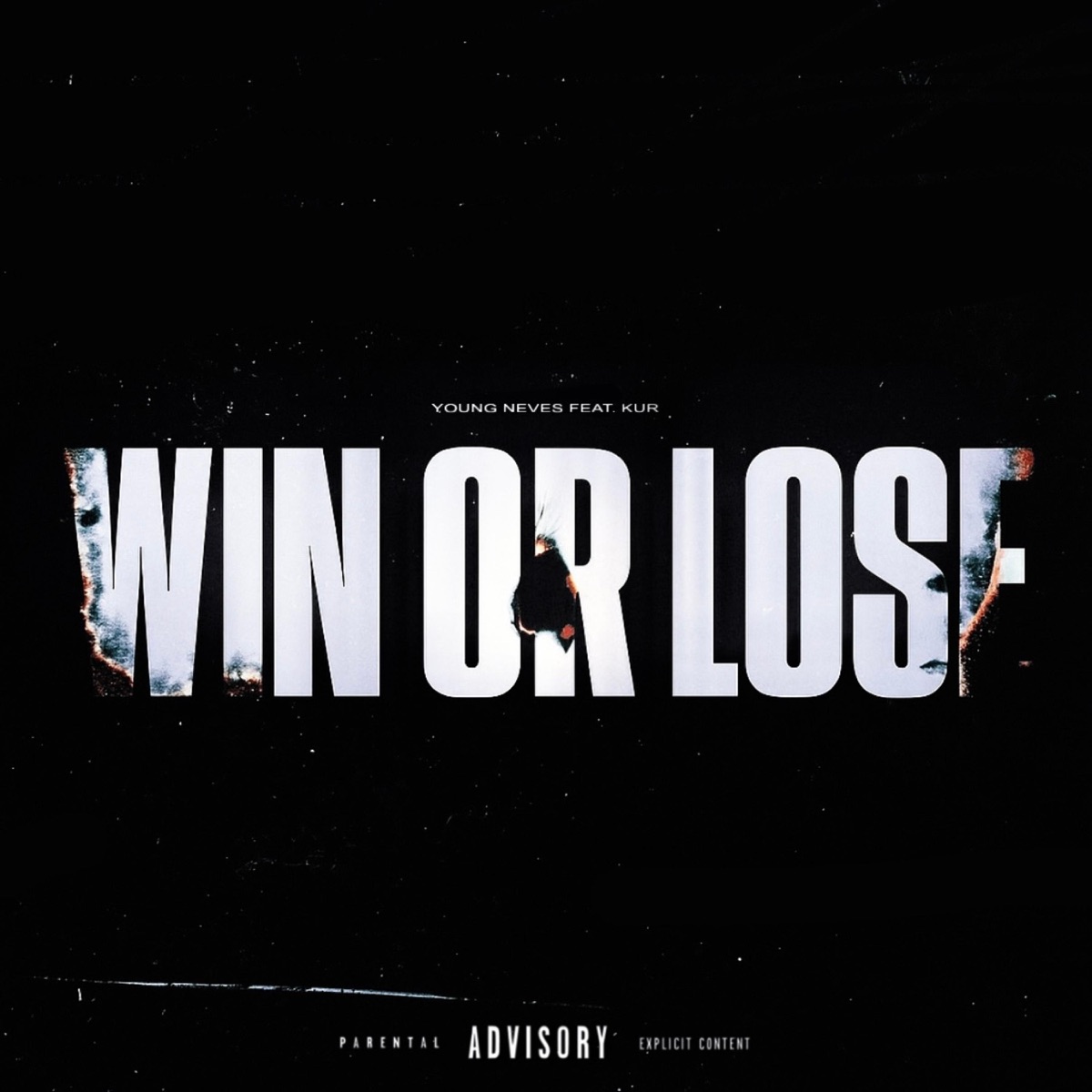 Win Or Lose (feat. Kur) - Single by Young Neves album cover