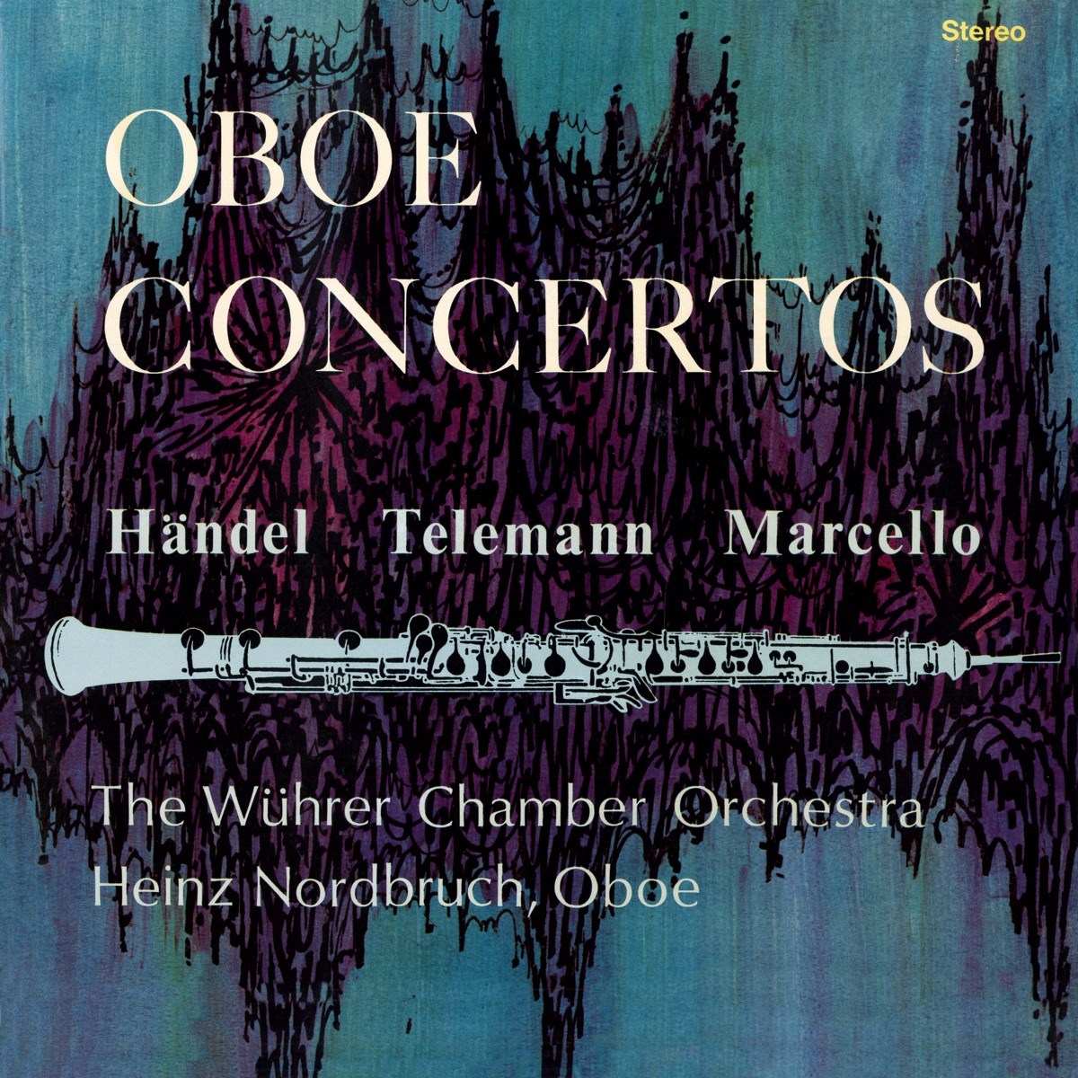 Oboe Concertos - Händel, Telemann, Marcello (2025 Remaster from the Original Alshire Tapes) by Wührer Chamber Orchestra, Friedrich Wührer & Heinz Nordbruch album cover