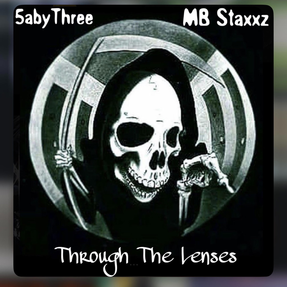 Through The Lenses (feat. 5abyThree) - Single by MB Staxxz album cover
