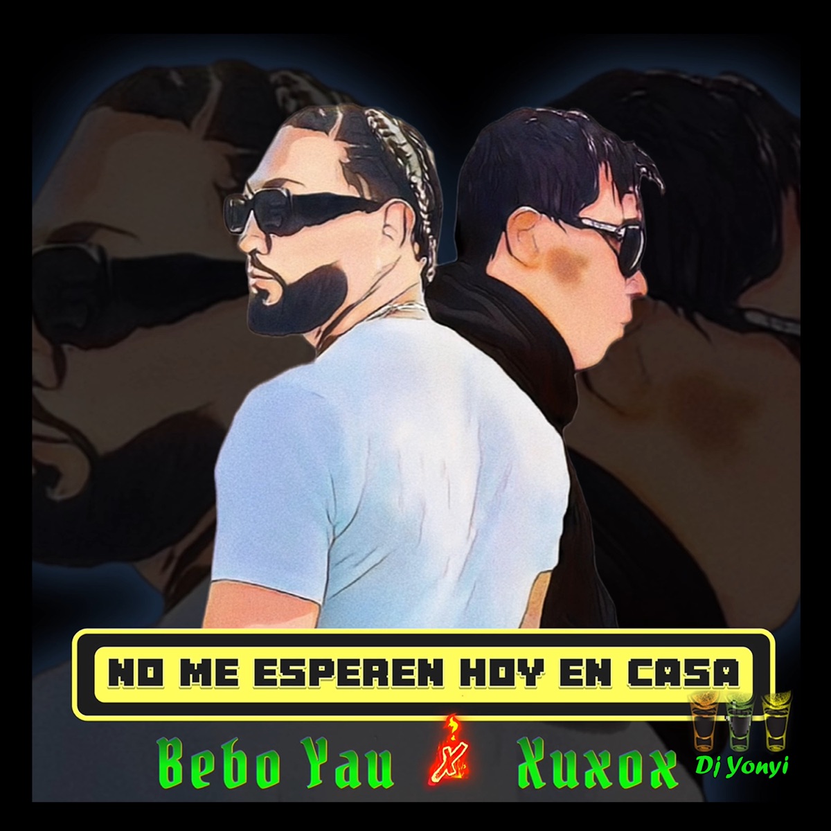No Me Esperen Hoy en Casa (feat. Bebo Yau) - Single by XuxoX album cover