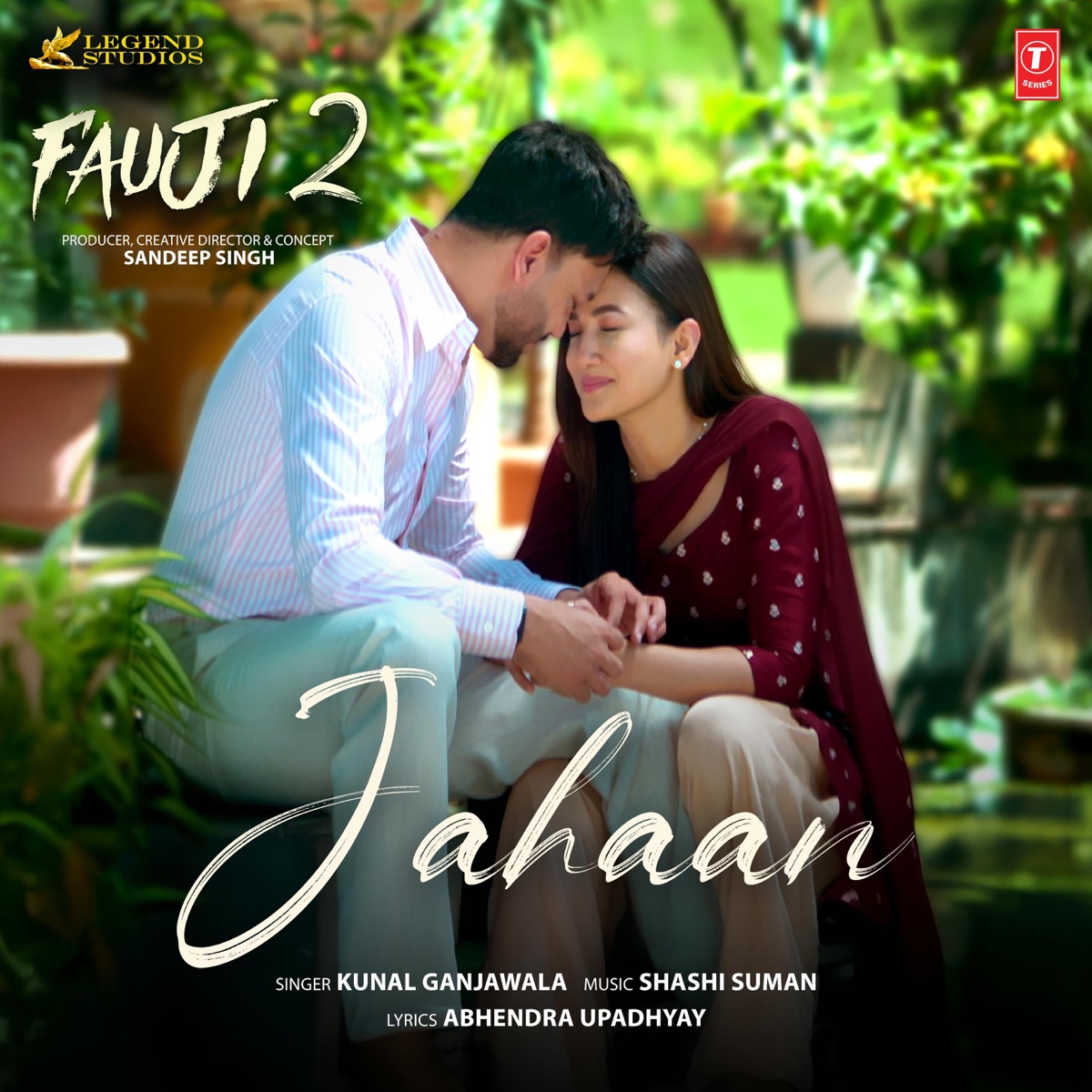 Jahaan (From "Fauji 2") - Single by Kunal Ganjawala, Shashi Suman & Abhendra Upadhyay album cover