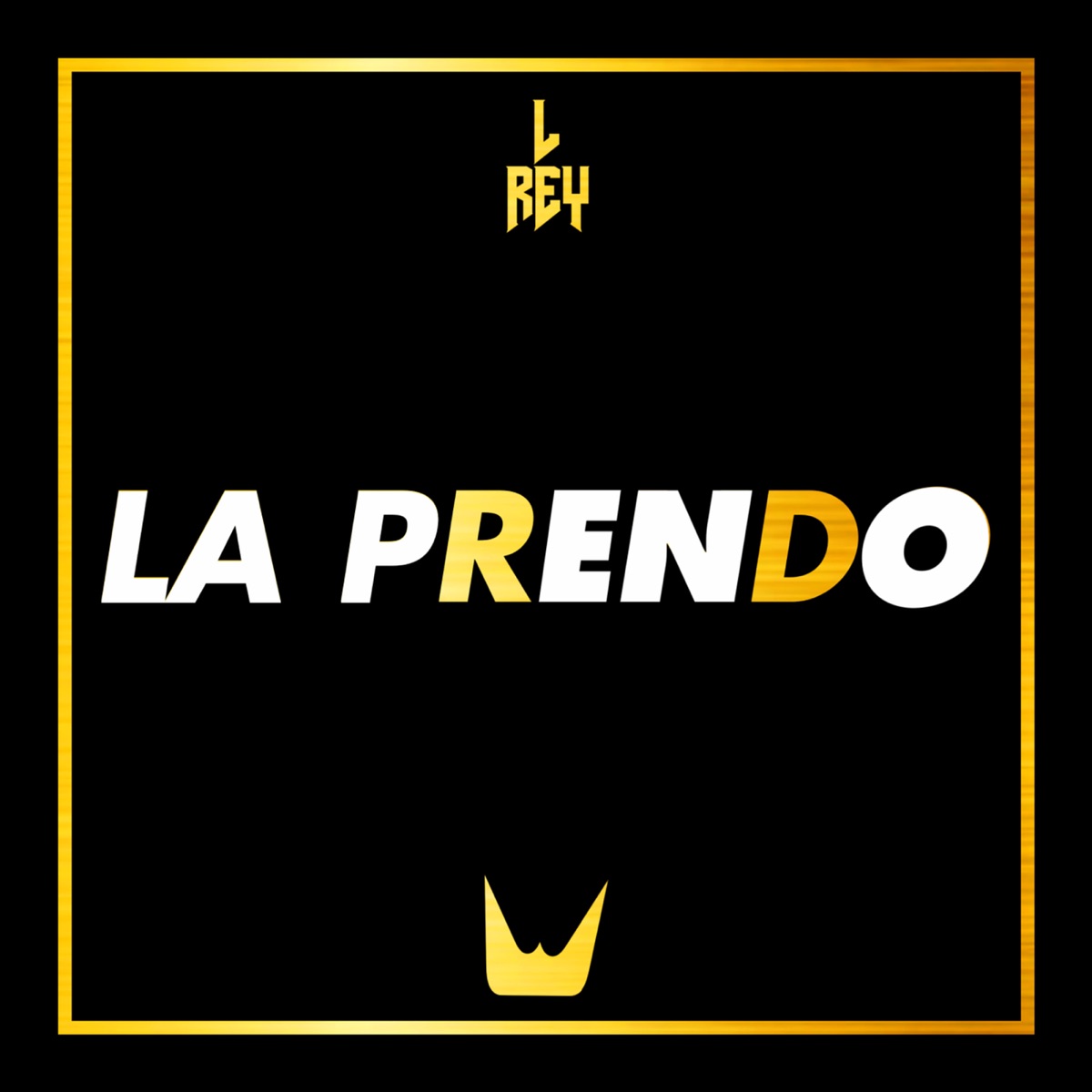 La pRenDo - Single by L Rey album cover
