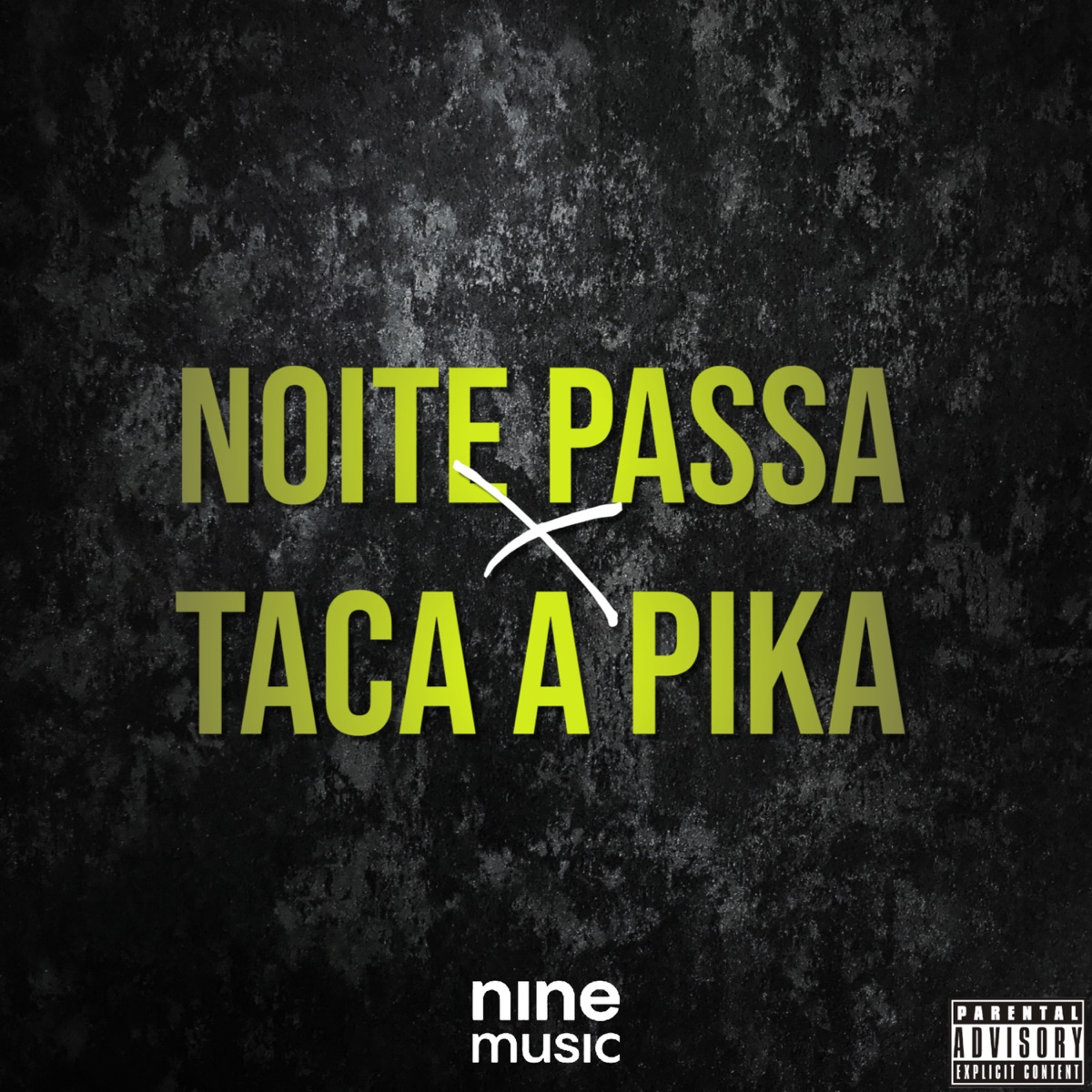 Noite Passa X Taca a Pika - Single by MC HB album cover
